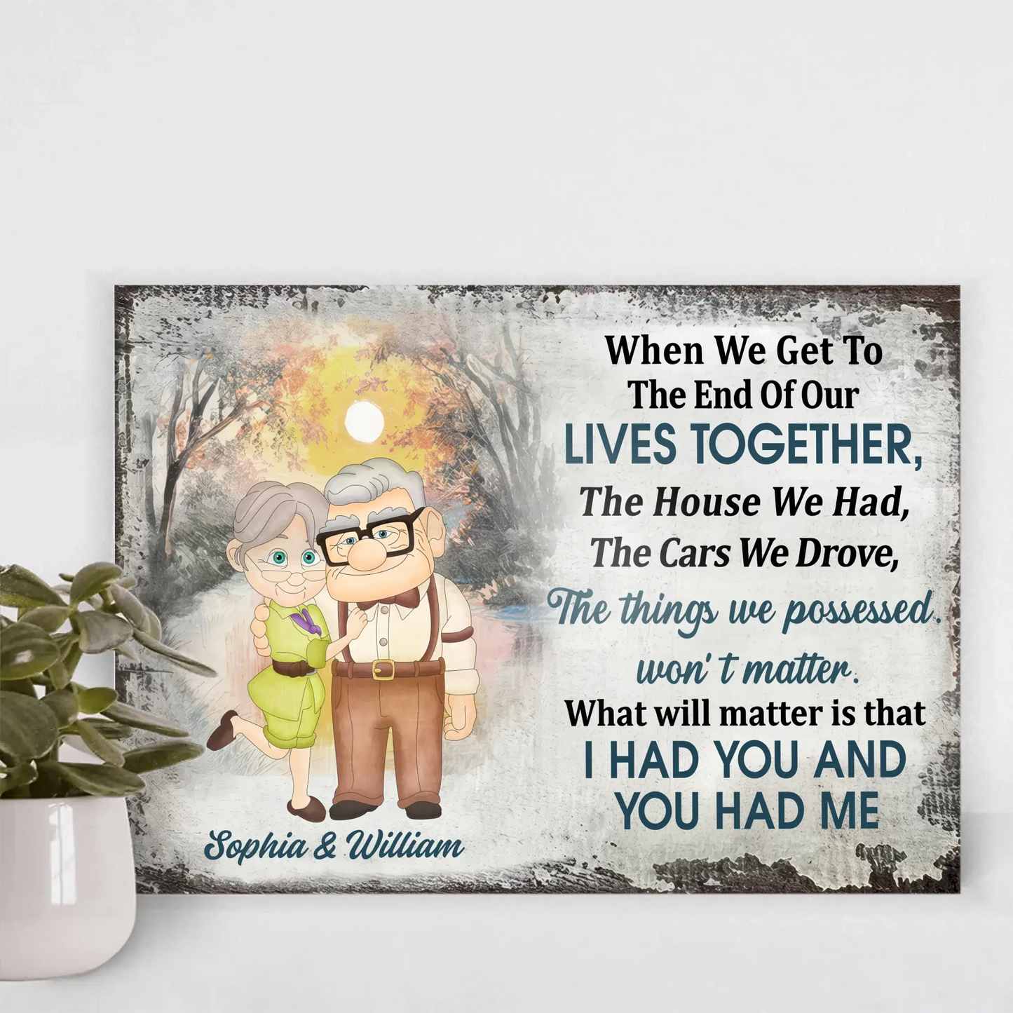I Had You And You Had Me – Cartoon Old Couple Poster/Canvas – Personalized Gift for Grandparents, Anniversary, or Retirement Ezcustomize