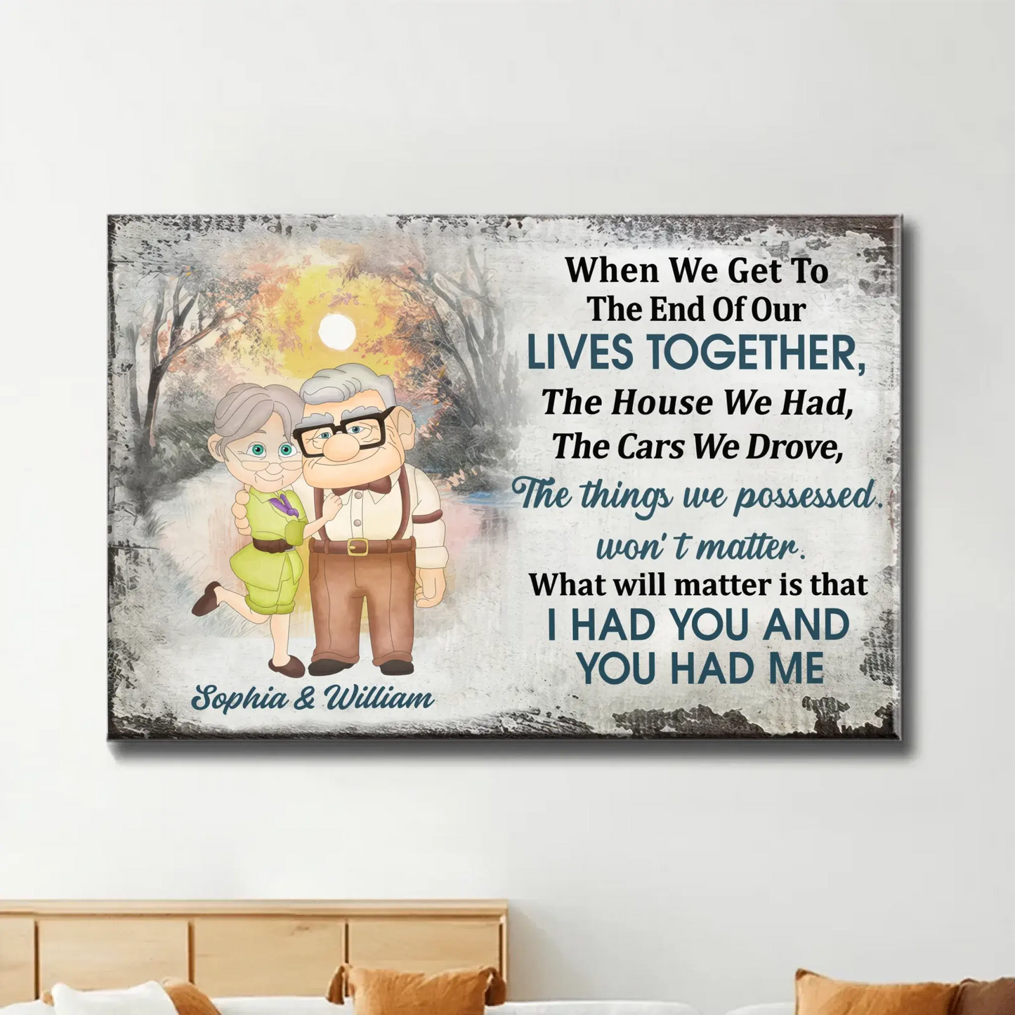 I Had You And You Had Me – Cartoon Old Couple Poster/Canvas – Personalized Gift for Grandparents, Anniversary, or Retirement Ezcustomize