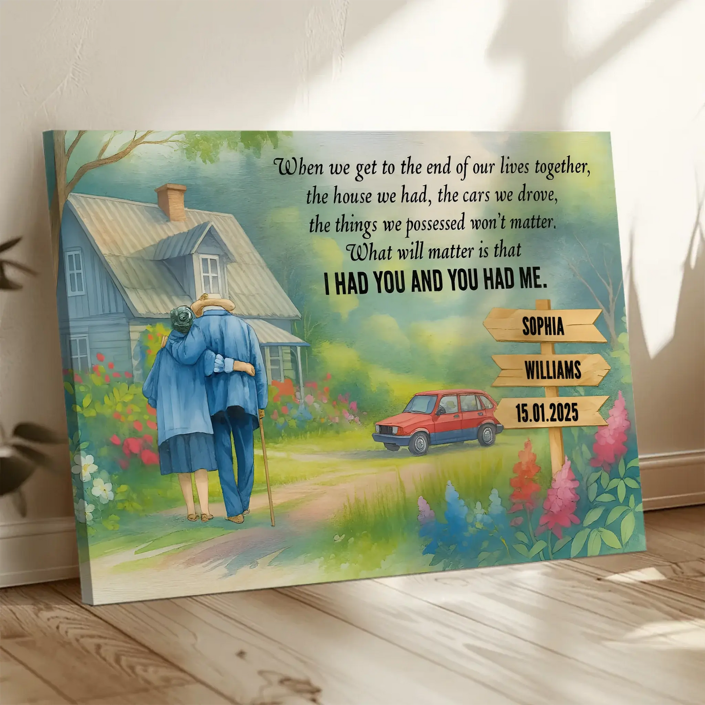 I Had You And You Had Me – Personalized Old Couple Poster/Canvas – Romantic Gift for Husband, Wife or Grandparents Ezcustomize