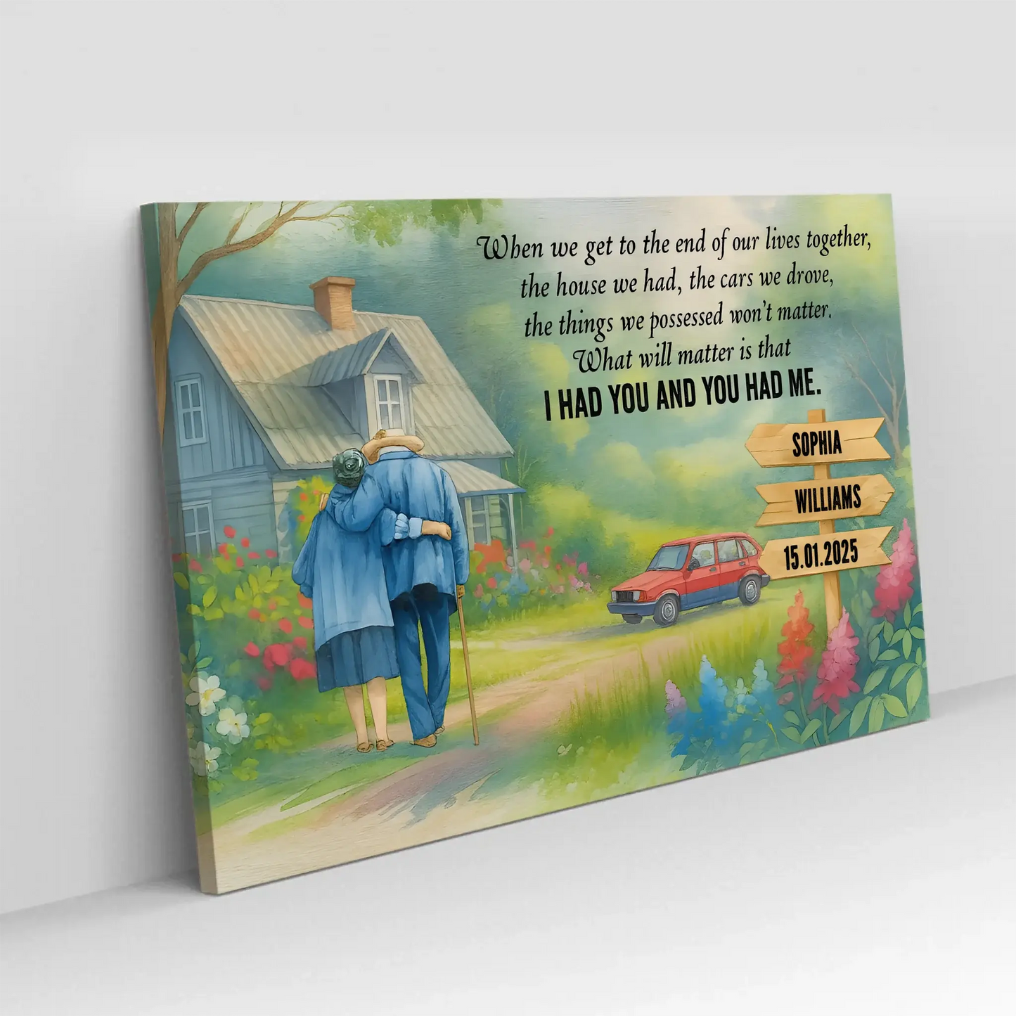 I Had You And You Had Me – Personalized Old Couple Poster/Canvas – Romantic Gift for Husband, Wife or Grandparents Ezcustomize