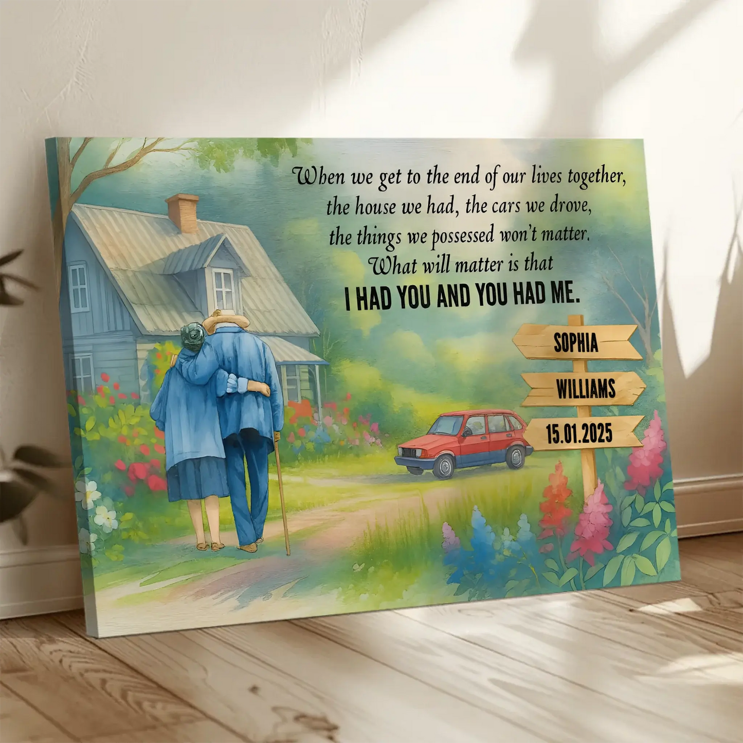 I Had You And You Had Me – Personalized Old Couple Poster/Canvas – Romantic Gift for Husband, Wife or Grandparents Ezcustomize