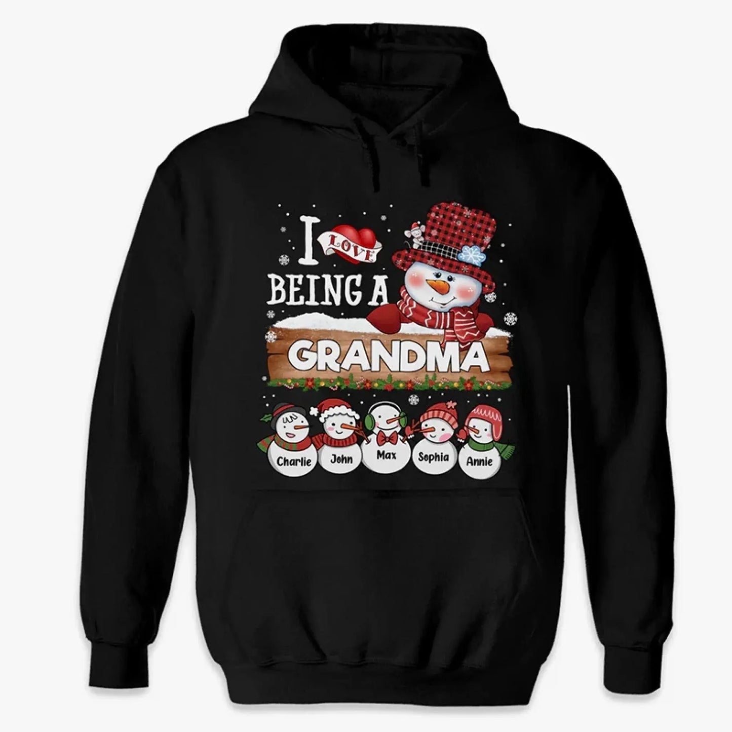 I Love Being A Grandma - Family Personalized Custom Unisex T-shirt, Hoodie, Sweatshirt - Christmas Gift For Mom, Grandma, Grandpa Ezcustomize