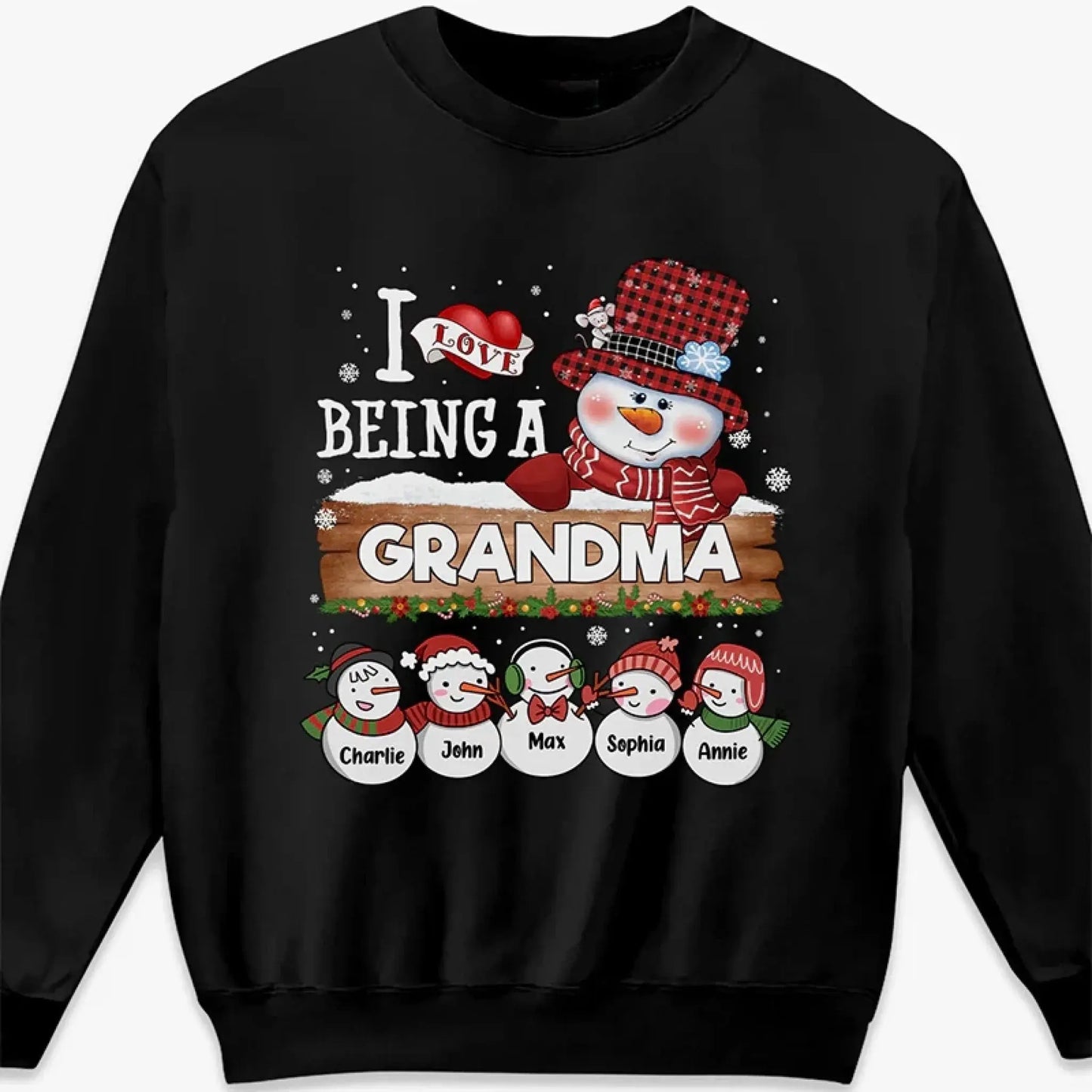 I Love Being A Grandma - Family Personalized Custom Unisex T-shirt, Hoodie, Sweatshirt - Christmas Gift For Mom, Grandma, Grandpa Ezcustomize