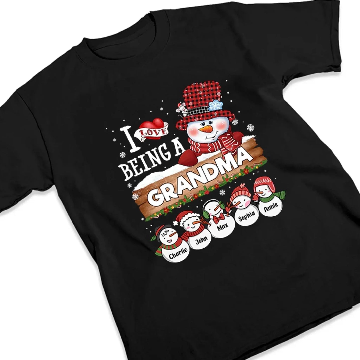 I Love Being A Grandma - Family Personalized Custom Unisex T-shirt, Hoodie, Sweatshirt - Christmas Gift For Mom, Grandma, Grandpa Ezcustomize