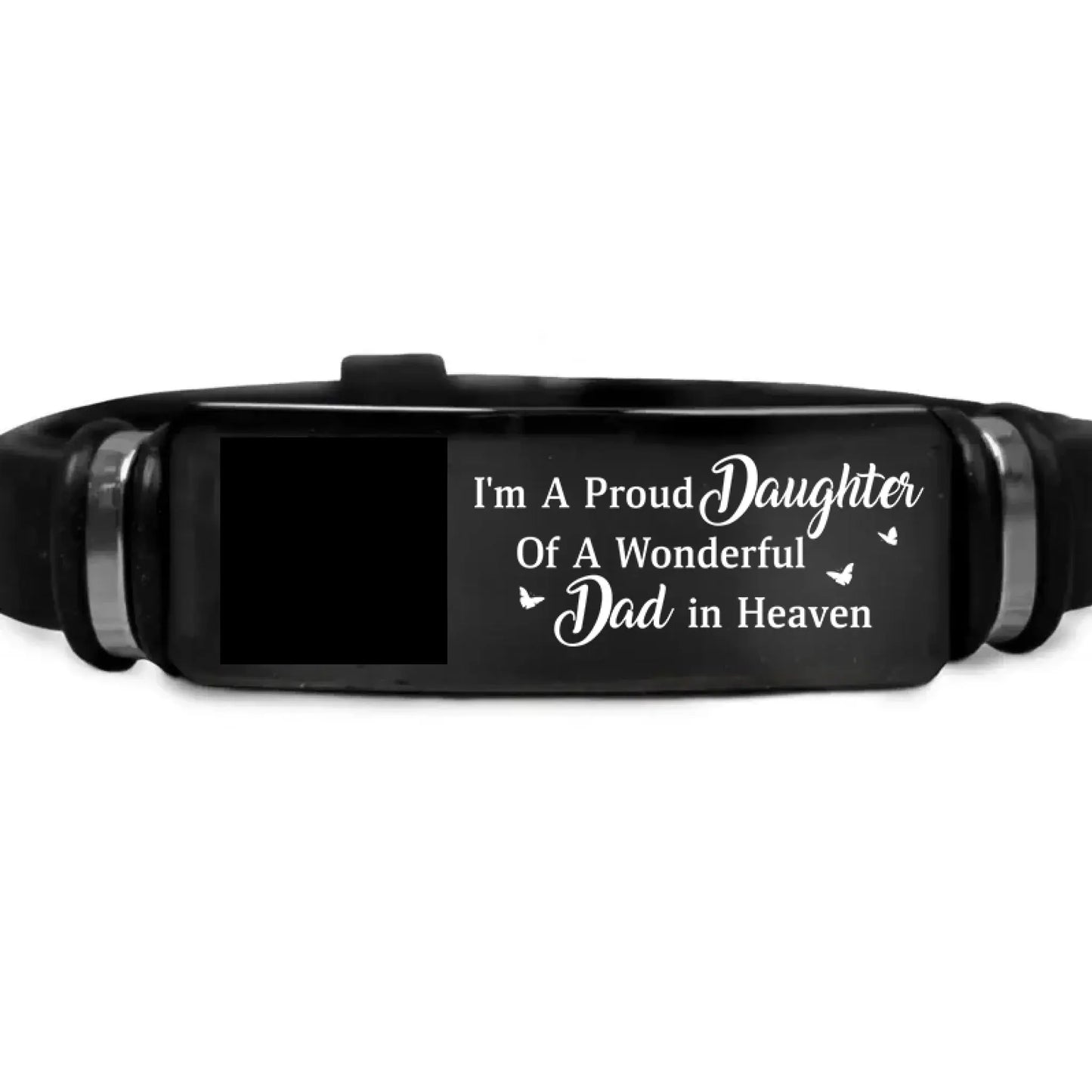 I'm A Proud Daughter - Custom Photo Memorial Gift For Women, Daughters, Mom, Dad - Personalized Engraved Bracelet Ezcustomize