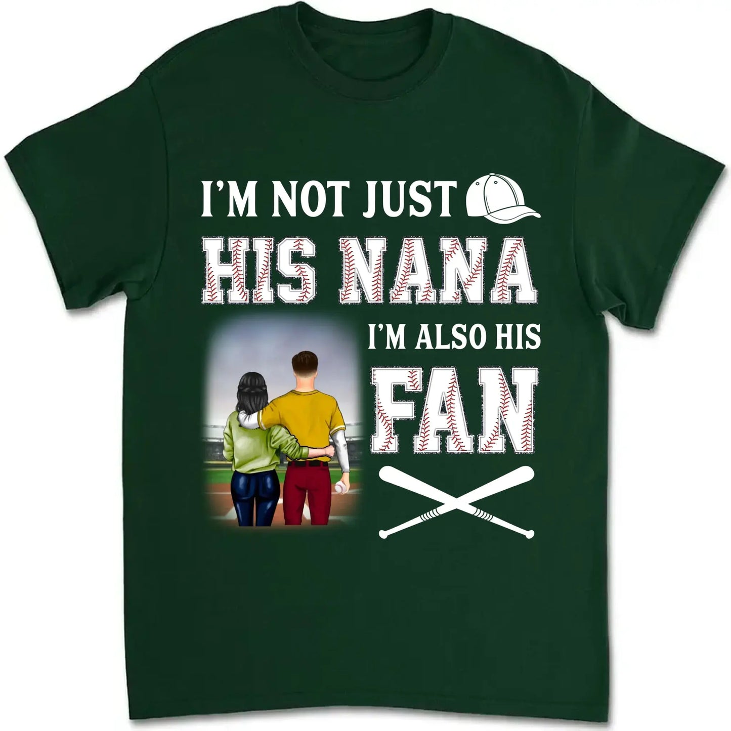 I'm Not Just His Nana I'm Also His Fan - Personalized T-Shirt, Gift For Grandma Ezcustomize