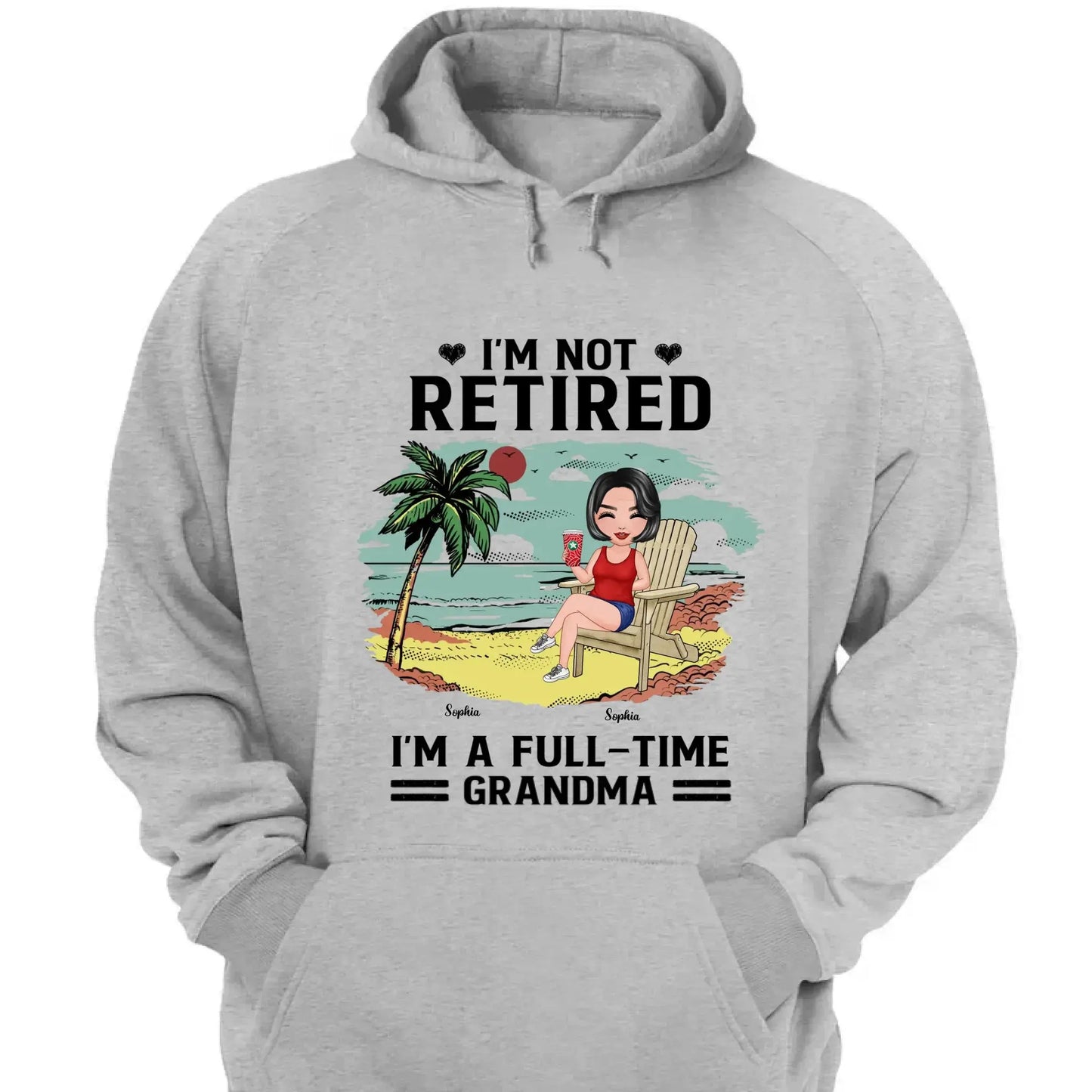 I’m Not Retired, I’m a Full-Time Grandma – Personalized T-Shirt – Custom Beach Shirt with Grandkids' Names Ezcustomize