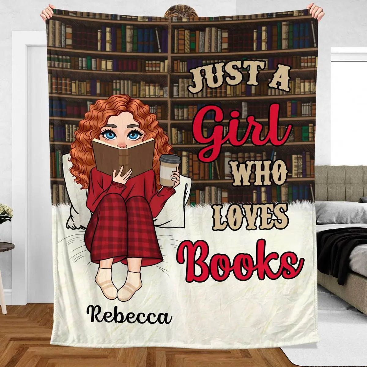 Just A Girl/Boy Who Loves Books Personalized - Blanket for Book Lovers - A Thoughtful Birthday Gift Ezcustomize