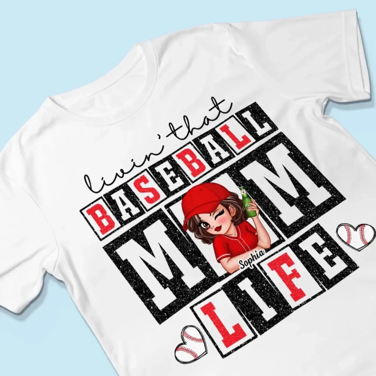 Livin' That Baseball Mom Life – Personalized Shirt, Custom Gift for Proud Baseball Moms & Sports Moms Ezcustomize