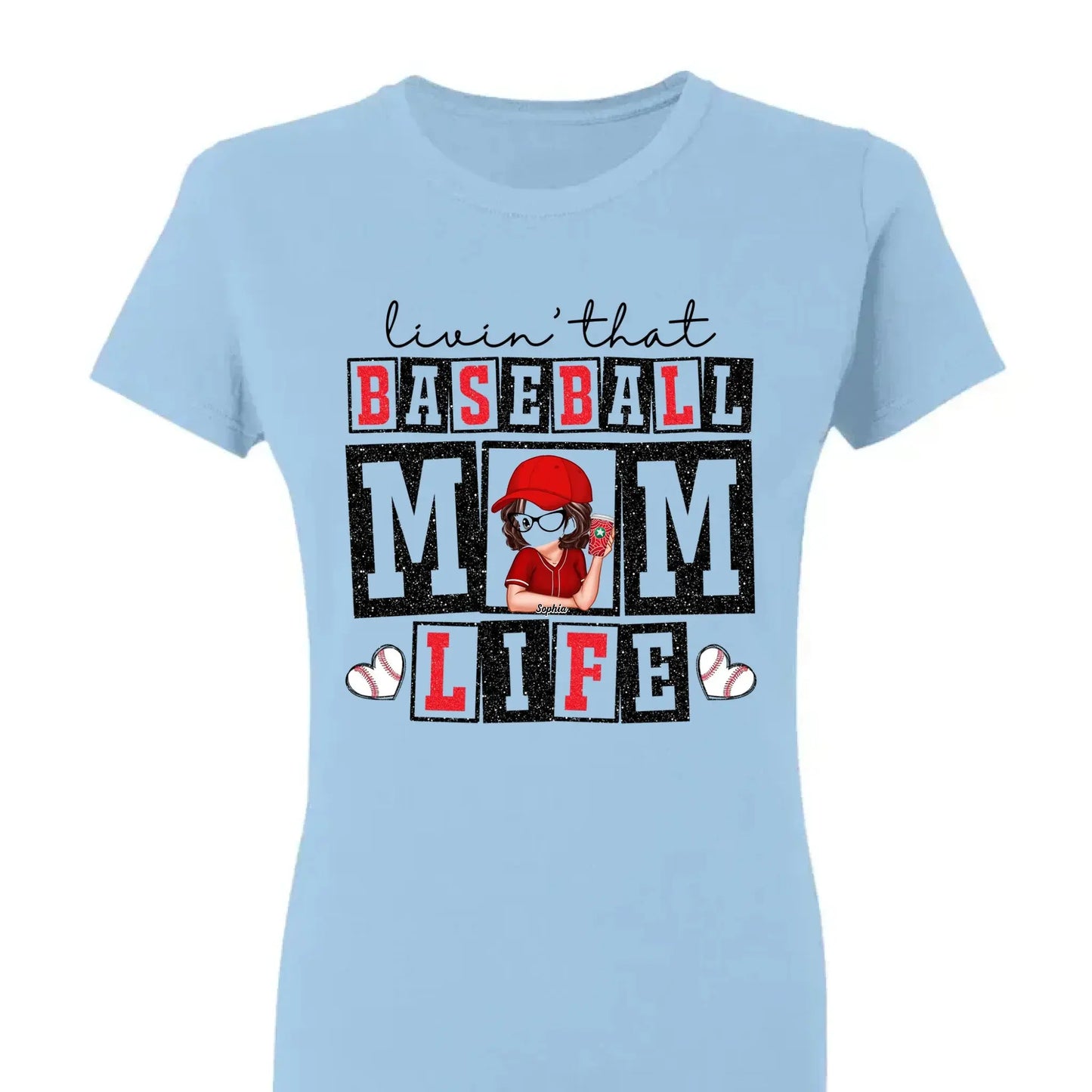 Livin' That Baseball Mom Life – Personalized Shirt, Custom Gift for Proud Baseball Moms & Sports Moms Ezcustomize