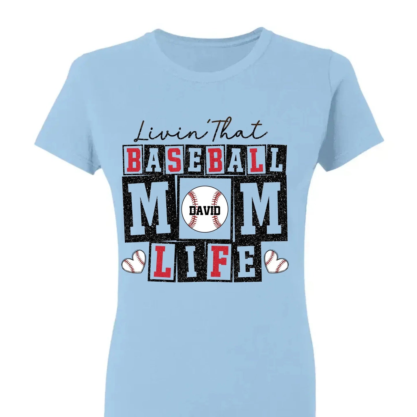 Livin’ That Baseball Mom Life – Personalized T-Shirt – Custom Gift for Proud Baseball Moms on Game Day or Mother’s Day Ezcustomize
