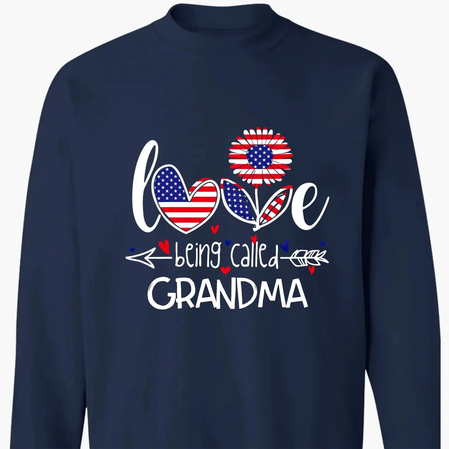 Love Being Called Grandma Shirt – Personalized 4th of July Patriotic T-Shirt Gift for Nana, Mimi, Mom Ezcustomize