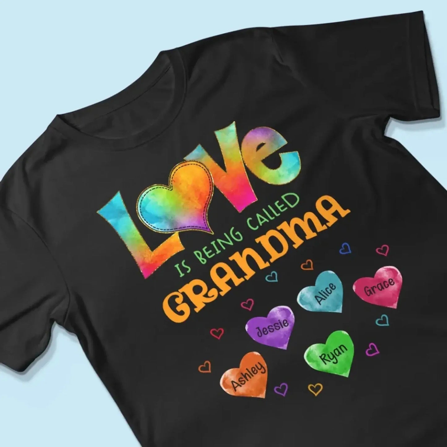 Love Is Being Called Grandma – Personalized Shirt with Colorful Pattern, Custom Gift for Grandmas & Family Ezcustomize