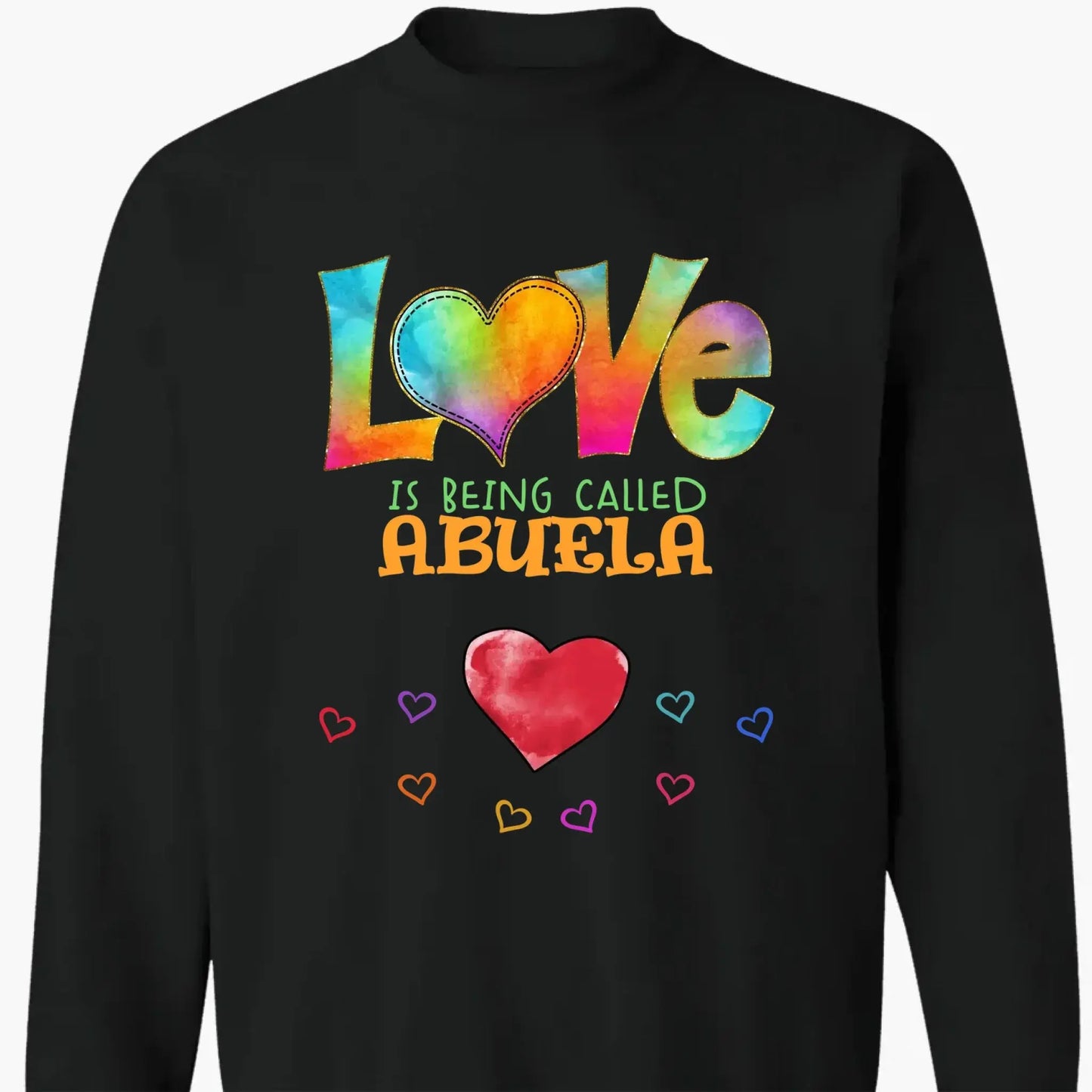 Love Is Being Called Grandma – Personalized Shirt with Colorful Pattern, Custom Gift for Grandmas & Family Ezcustomize