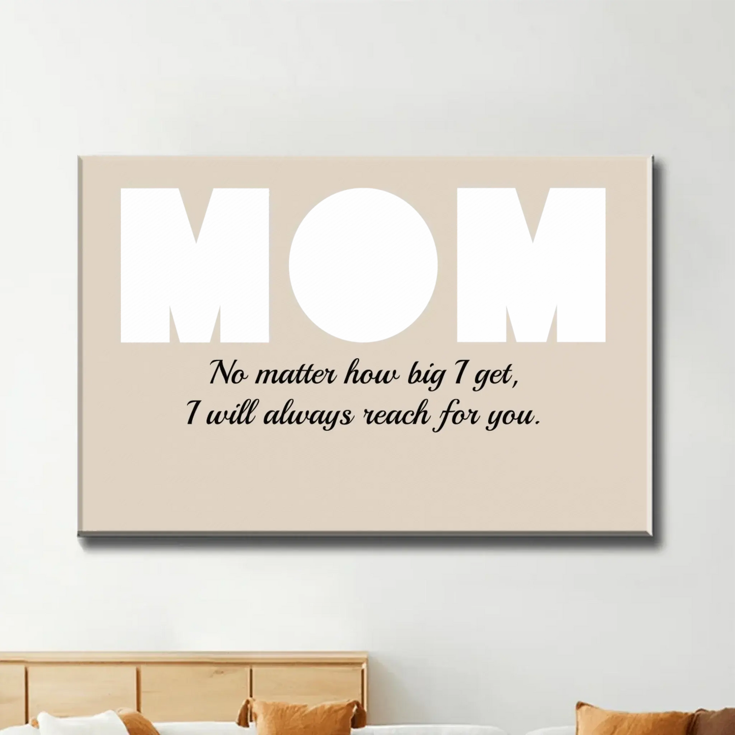 MOM – I Will Always Reach for You Custom Photo Canvas, Personalized Gift for Mom from Kids, Mother’s Day, Birthday, or Christmas Present Ezcustomize