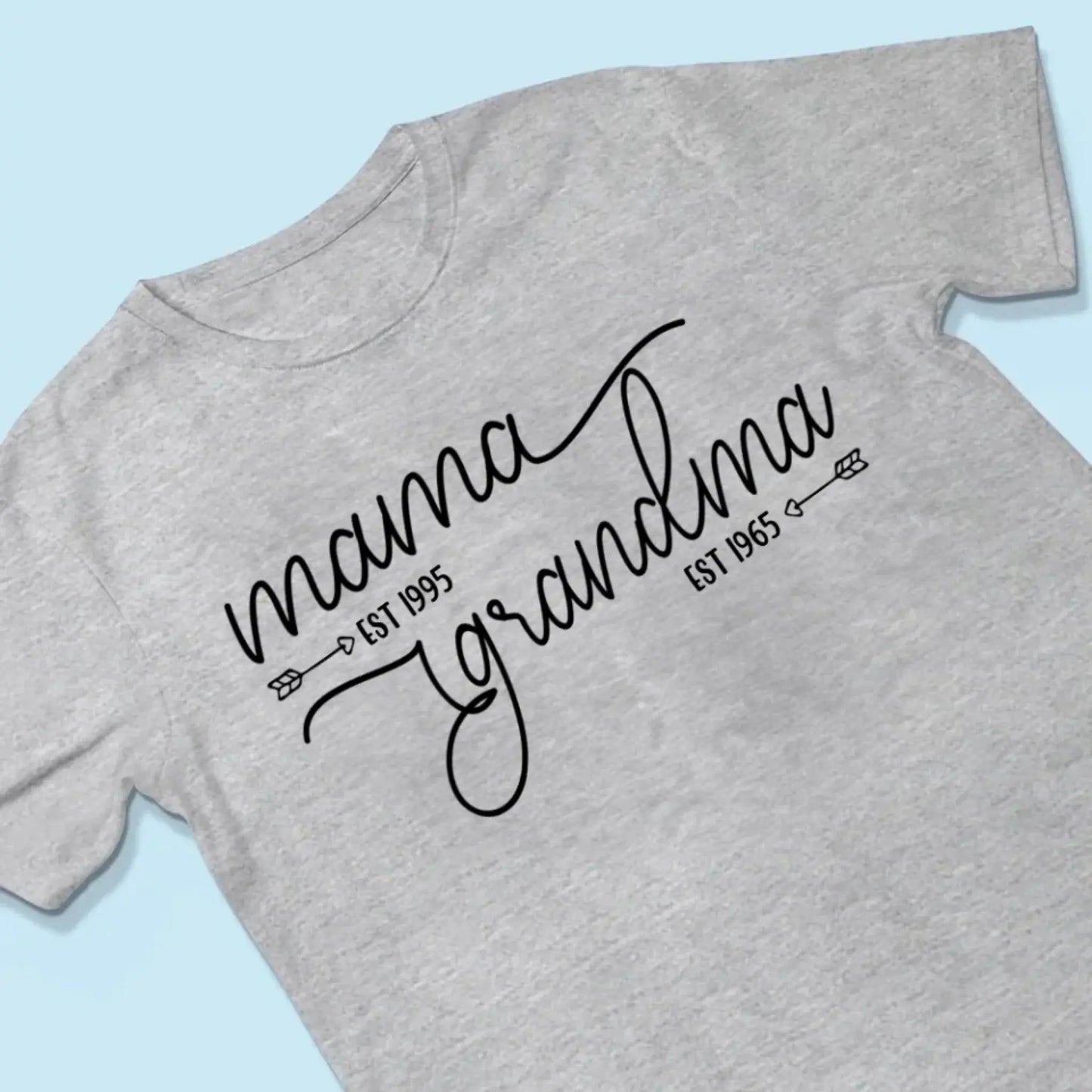 Mom Est & Grandma Est Shirt – Personalized T-Shirt with Custom Year – Mother’s Day Gift for Mom or Grandma Ezcustomize