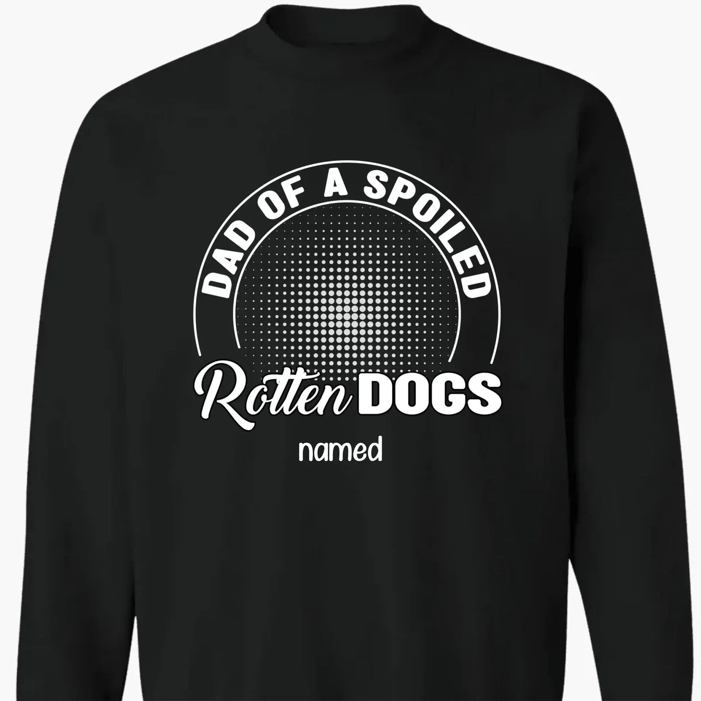 Mom of a Spoiled Rotten Dog – Personalized T-Shirt, Custom Dog Lover Gift with Pet’s Name Ezcustomize