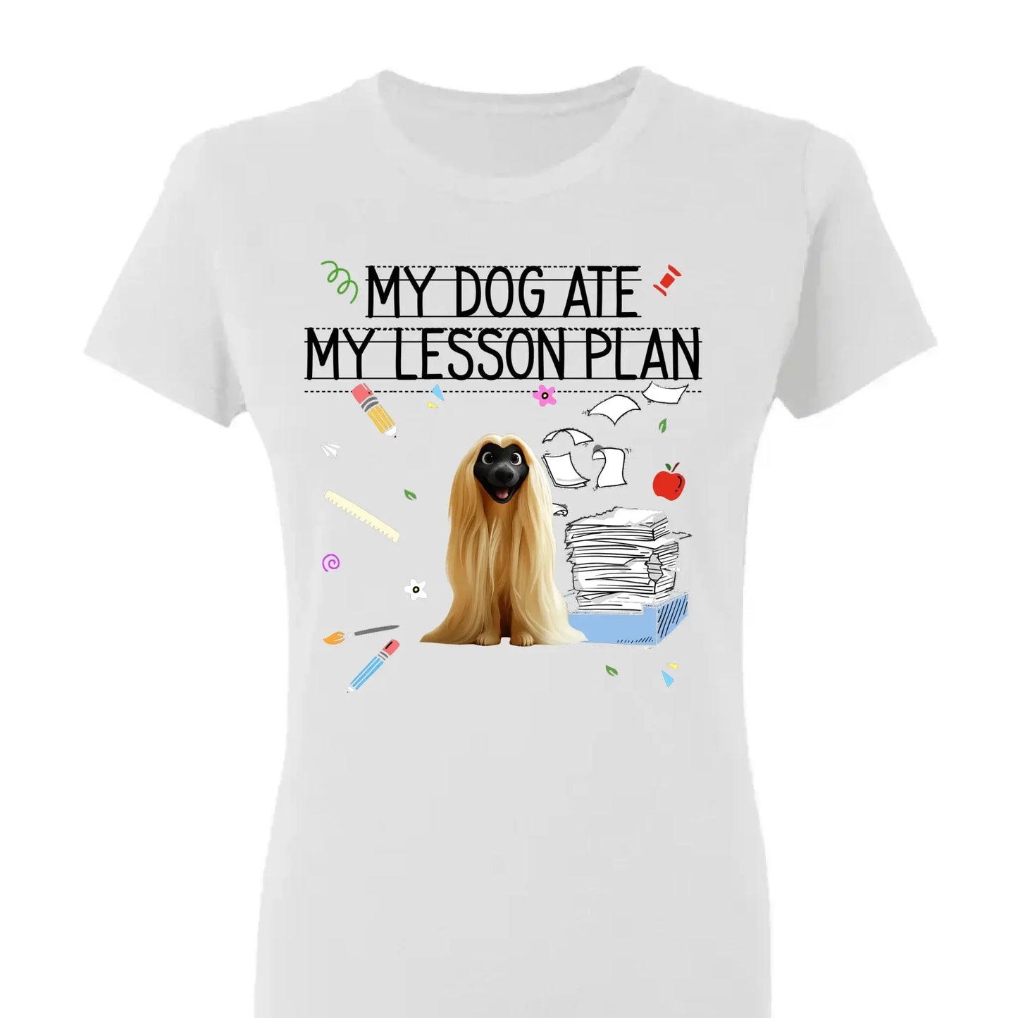 My Dog Ate My Lesson Plan Teacher Design – Personalized Shirt – Funny Custom Gift for Dog-Loving Teachers & Educators Ezcustomize