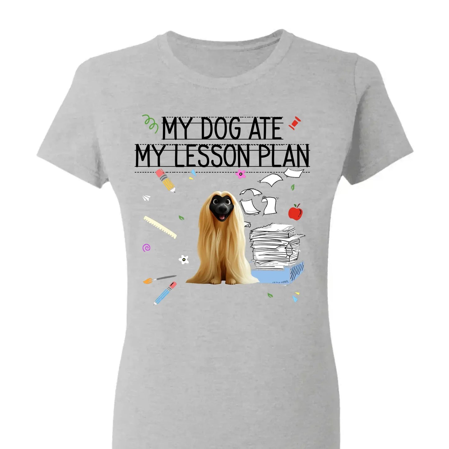 My Dog Ate My Lesson Plan Teacher Design – Personalized Shirt – Funny Custom Gift for Dog-Loving Teachers & Educators Ezcustomize