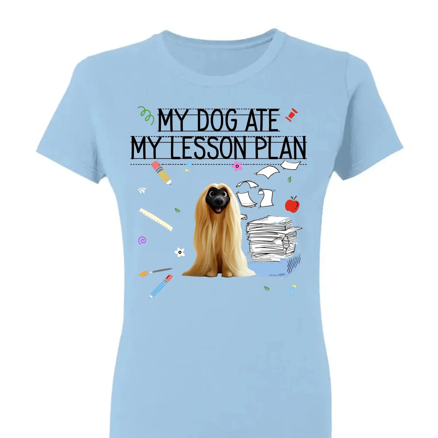 My Dog Ate My Lesson Plan Teacher Design – Personalized Shirt – Funny Custom Gift for Dog-Loving Teachers & Educators Ezcustomize