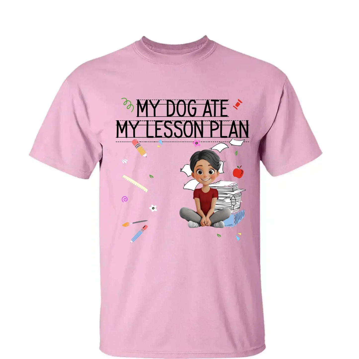 My Dog Ate My Lesson Plan – Personalized Shirt – Funny Custom Gift for Dog-Loving Teachers, Educators, School Staff & More Ezcustomize