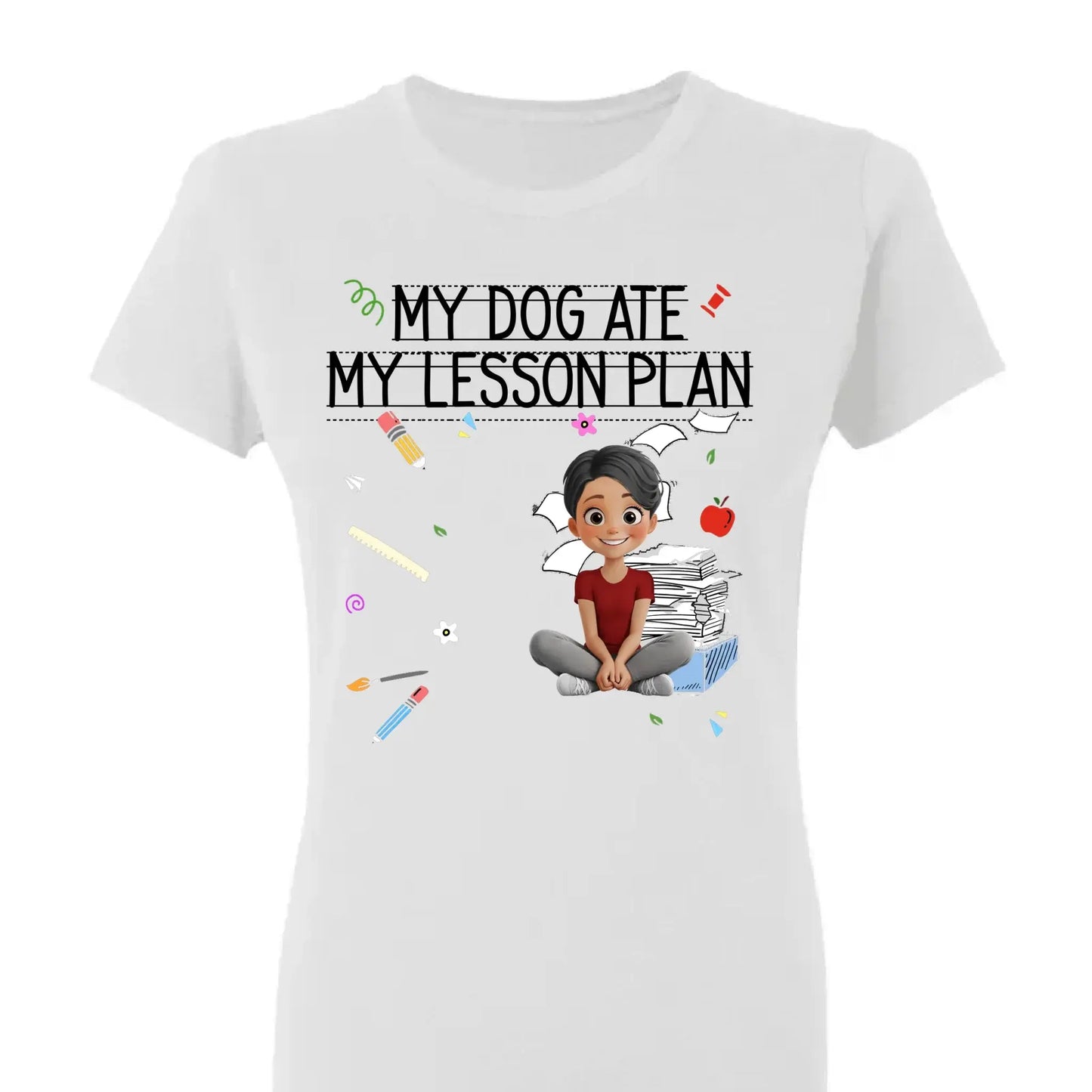My Dog Ate My Lesson Plan – Personalized Shirt – Funny Custom Gift for Dog-Loving Teachers, Educators, School Staff & More Ezcustomize