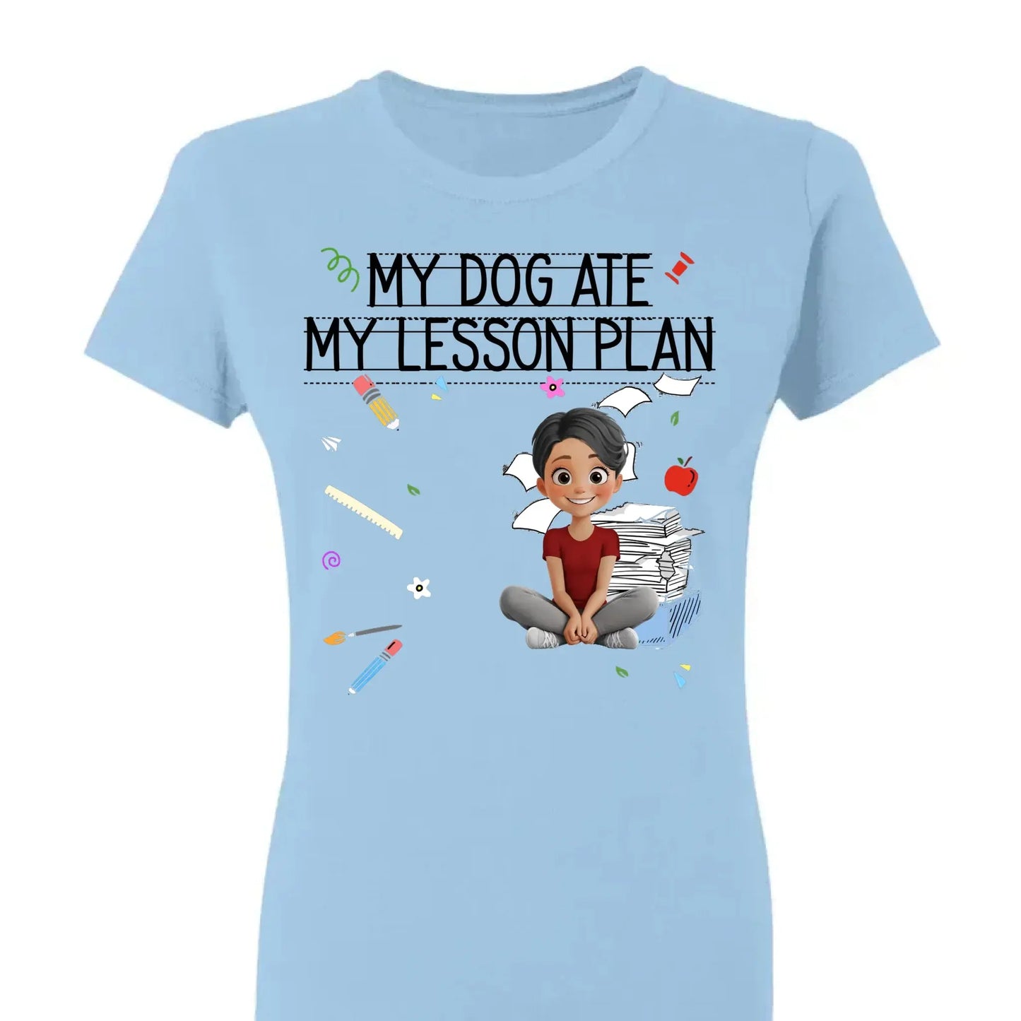 My Dog Ate My Lesson Plan – Personalized Shirt – Funny Custom Gift for Dog-Loving Teachers, Educators, School Staff & More Ezcustomize