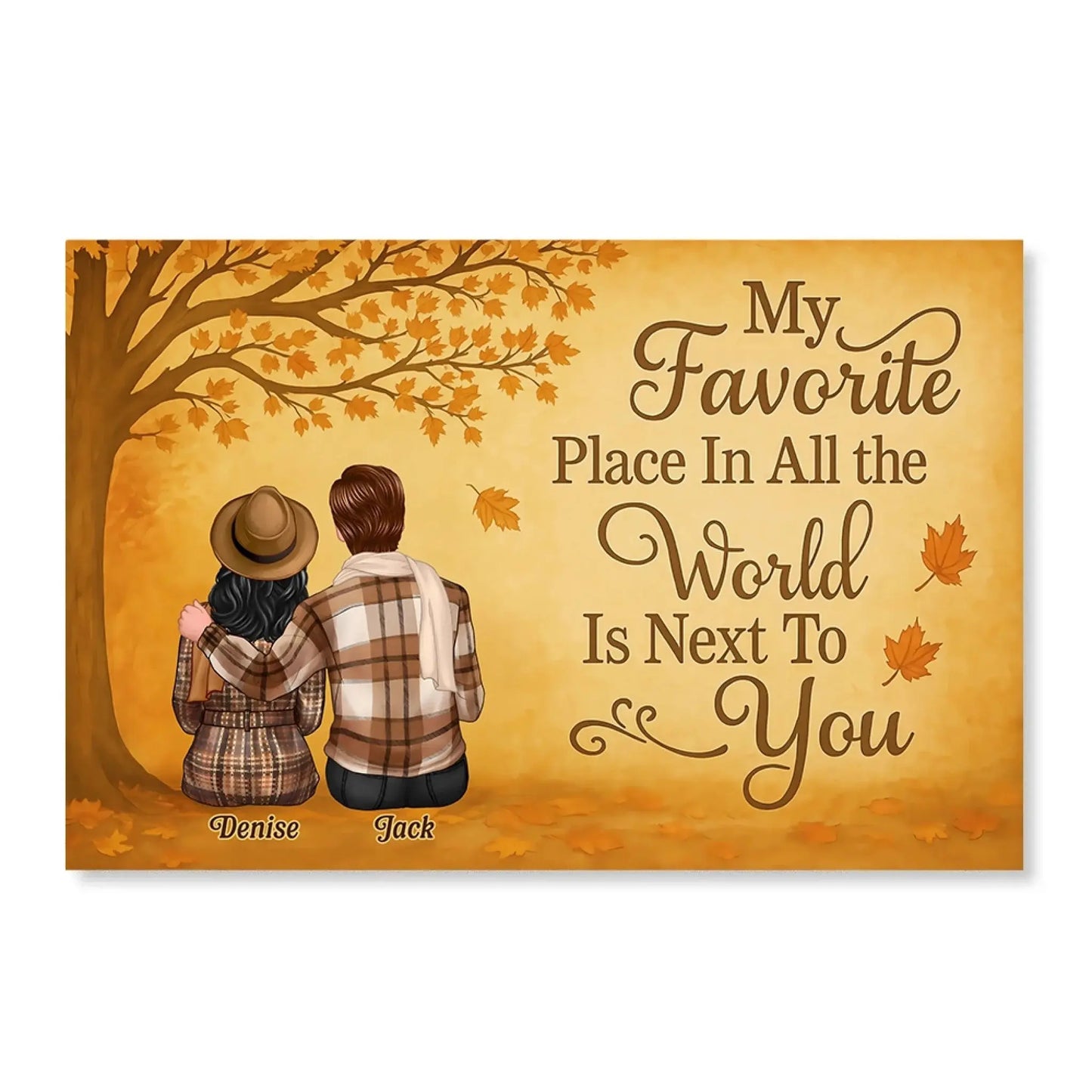 My Favorite Place Is Next To You – Personalized Fall Couple Poster/Canvas – Romantic Autumn Gift for Him or Her Ezcustomize