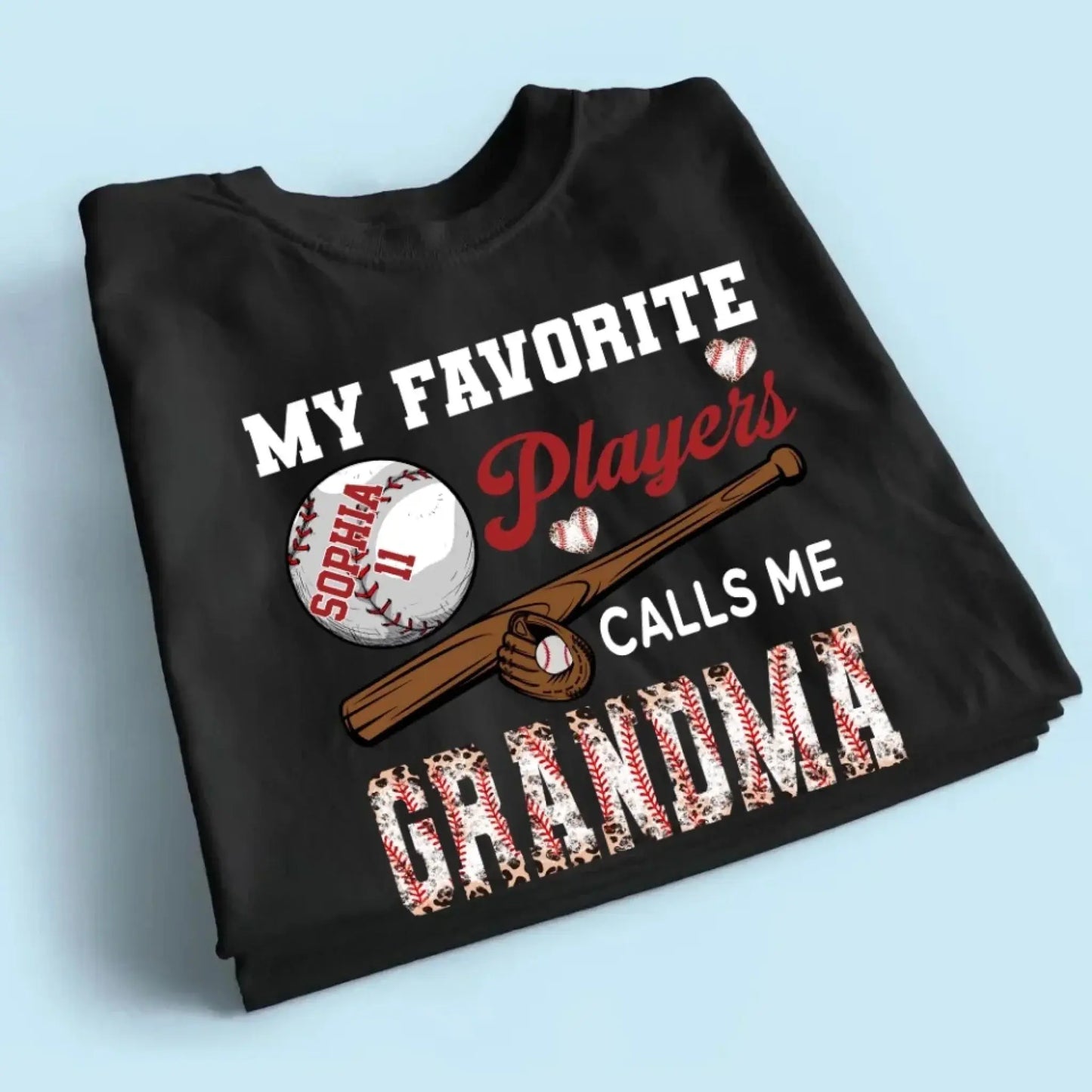 My Favorite Player Calls Me Grandma - Personalized Custom T Shirt - Birthday, Loving, Funny Gift for Grandma/Nana/Mimi, Mom, Wife, Grandparent Ezcustomize