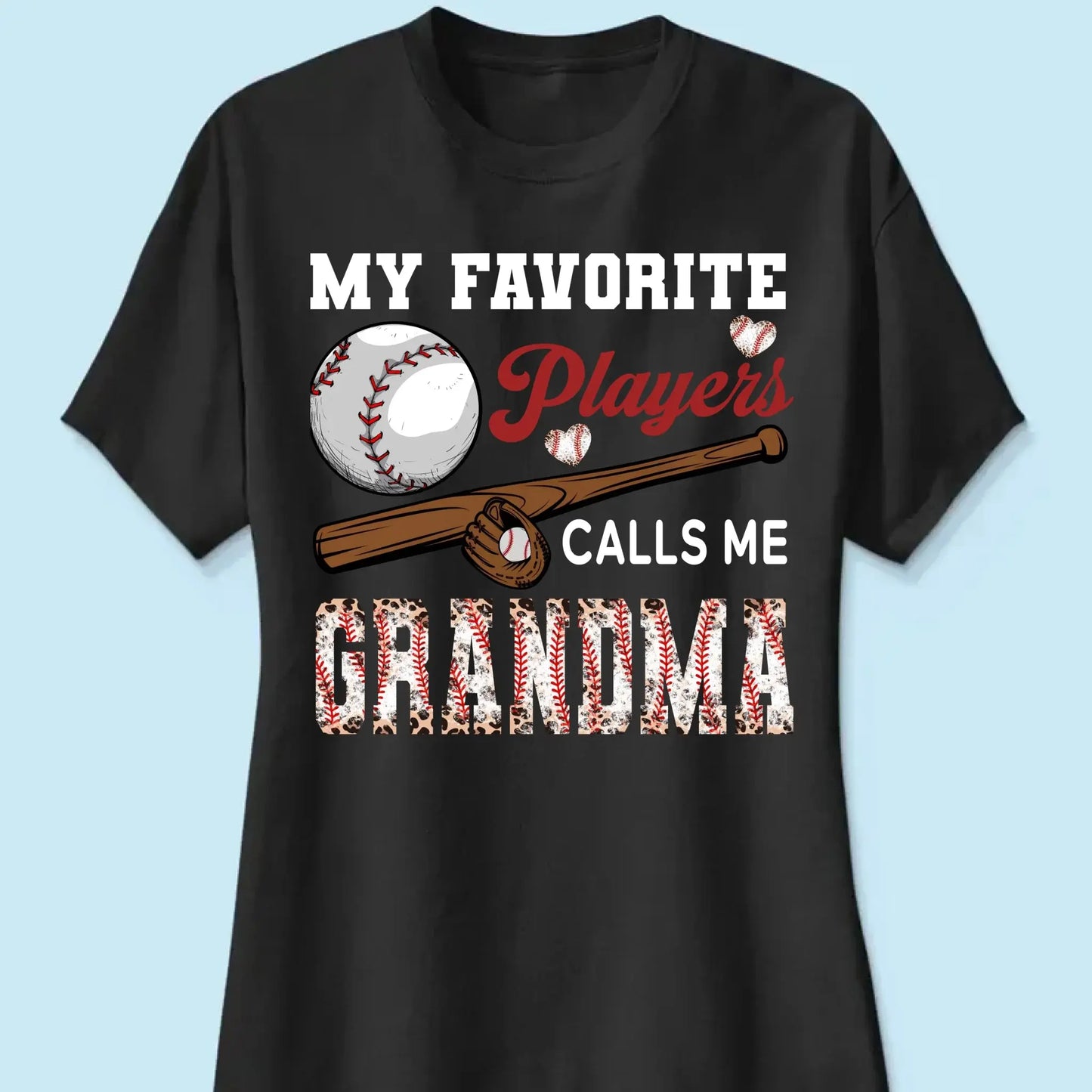 My Favorite Player Calls Me Grandma - Personalized Custom T Shirt - Birthday, Loving, Funny Gift for Grandma/Nana/Mimi, Mom, Wife, Grandparent Ezcustomize