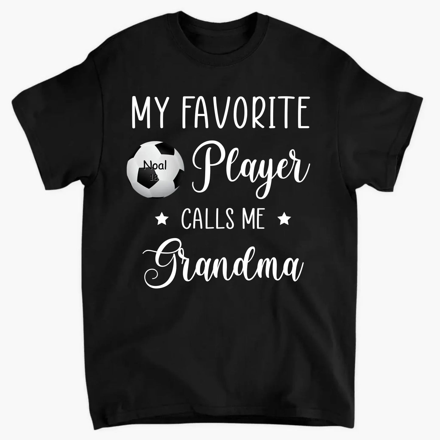 My Favorite Player Calls Me Grandma - Personalized T-Shirt, Gift For Sport Mom/ Sport Grandma, Sport Fan Gift Ezcustomize