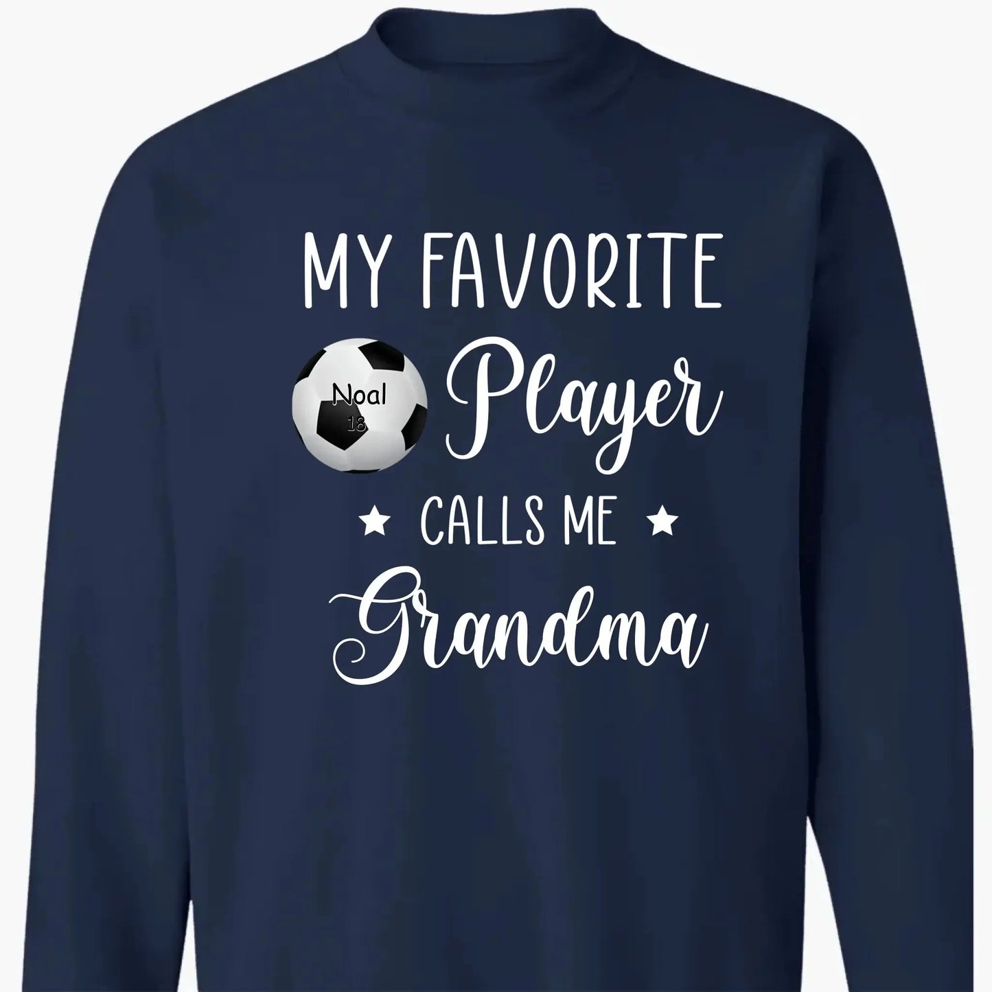 My Favorite Player Calls Me Grandma - Personalized T-Shirt, Gift For Sport Mom/ Sport Grandma, Sport Fan Gift Ezcustomize