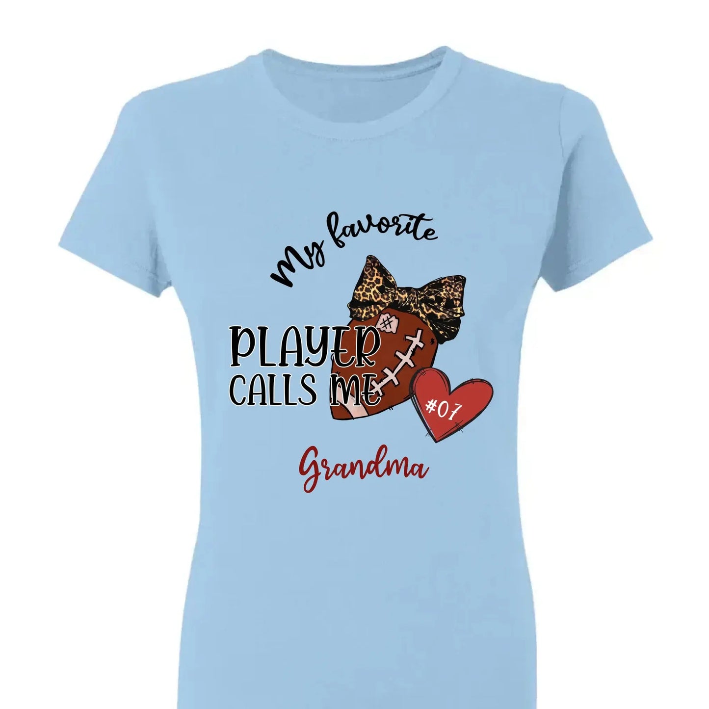 My Favorite Player Calls Me Grandma - Personalized T-Shirt, Gift for Football Grandma Ezcustomize