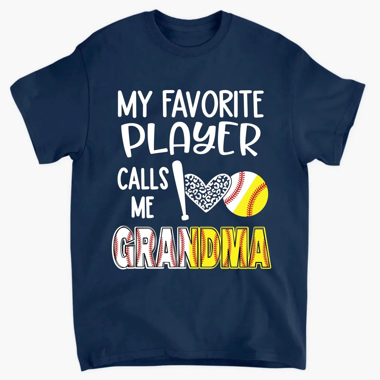 My Favorite Player Calls Me Grandma Shirt – Personalized Baseball/Softball T-Shirt with Name & Ball Style Ezcustomize