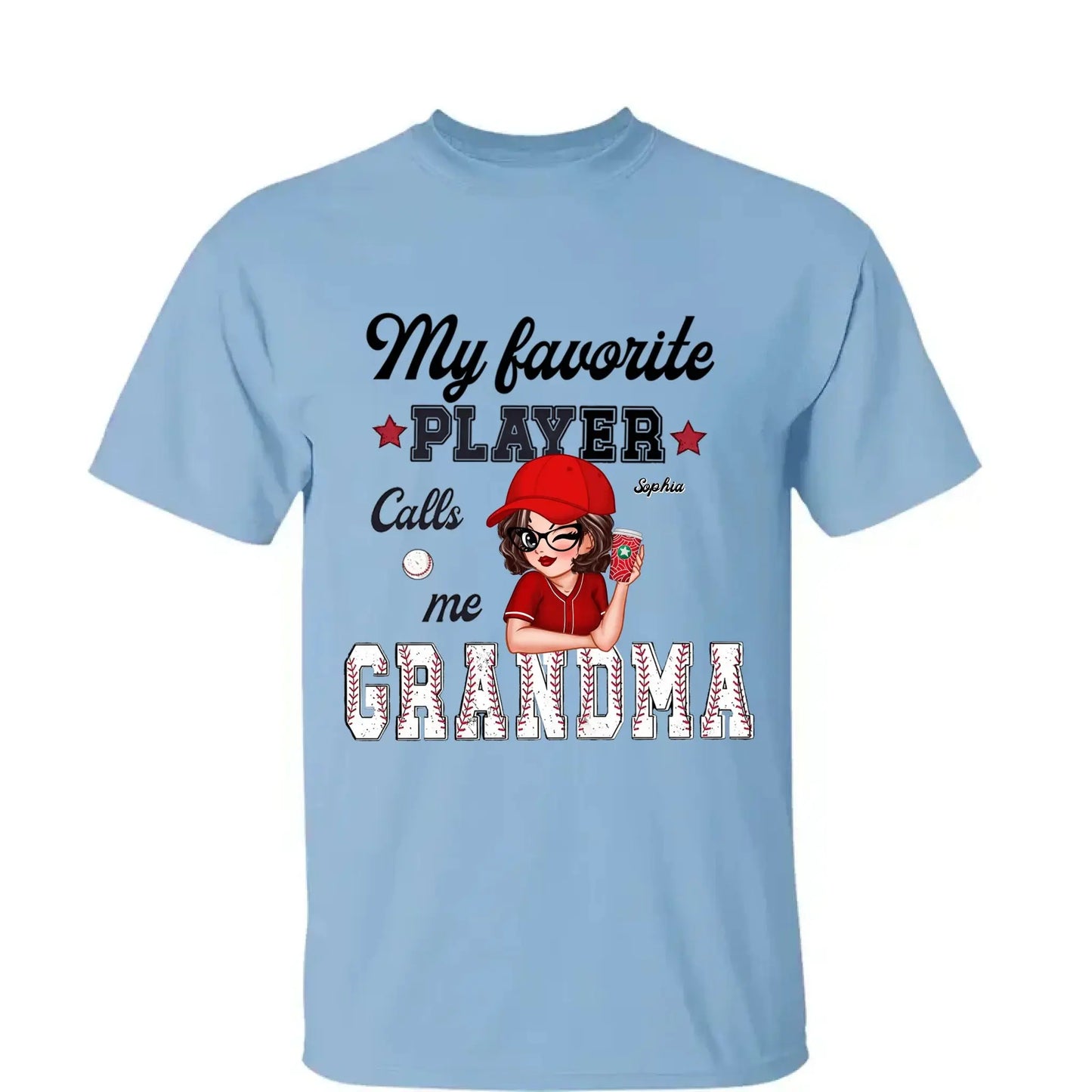 My Favorite Player Calls Me Grandma – Personalized Custom T-Shirt, Funny & Loving Gift for Grandma, Nana, Mimi, Mom, or Wife Ezcustomize