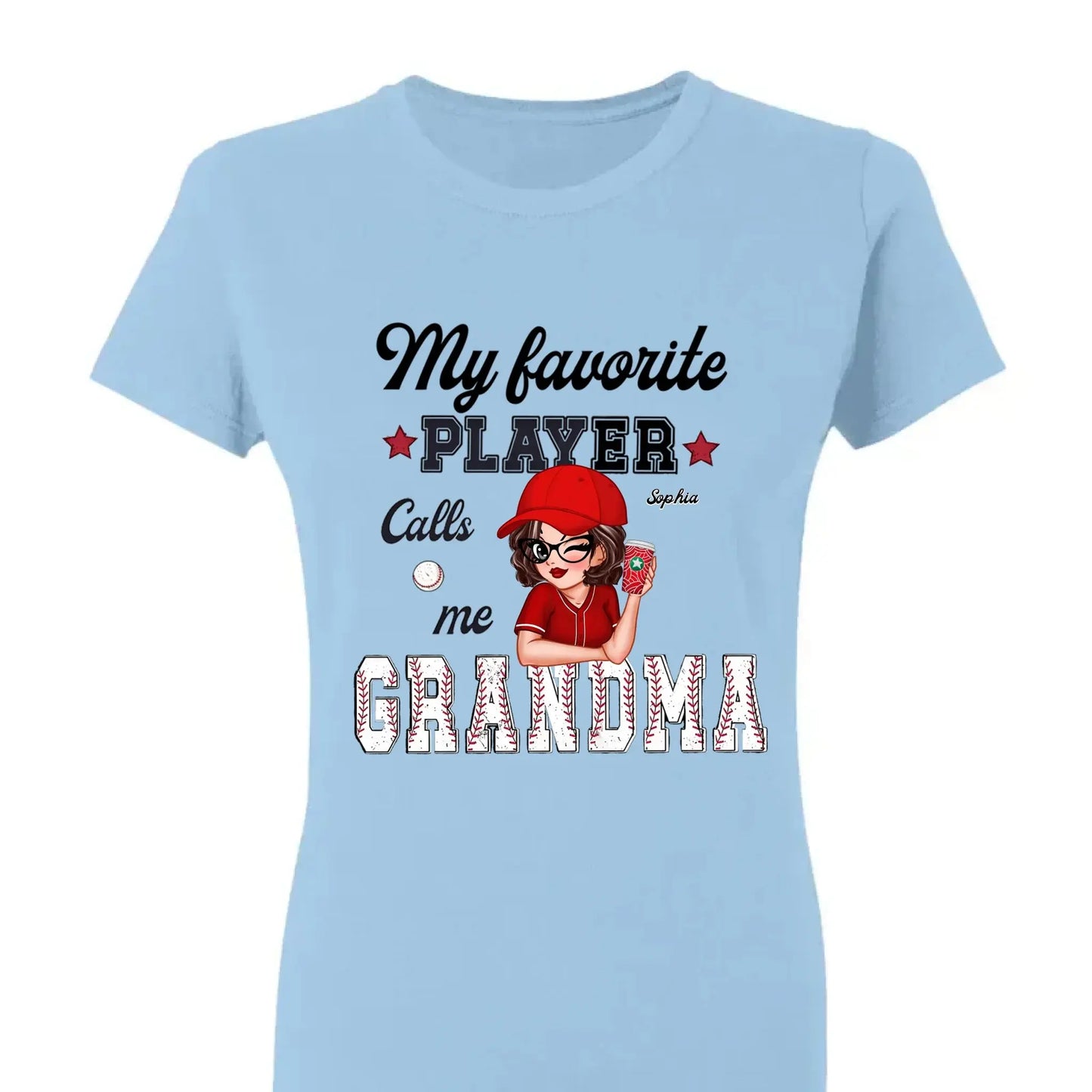 My Favorite Player Calls Me Grandma – Personalized Custom T-Shirt, Funny & Loving Gift for Grandma, Nana, Mimi, Mom, or Wife Ezcustomize