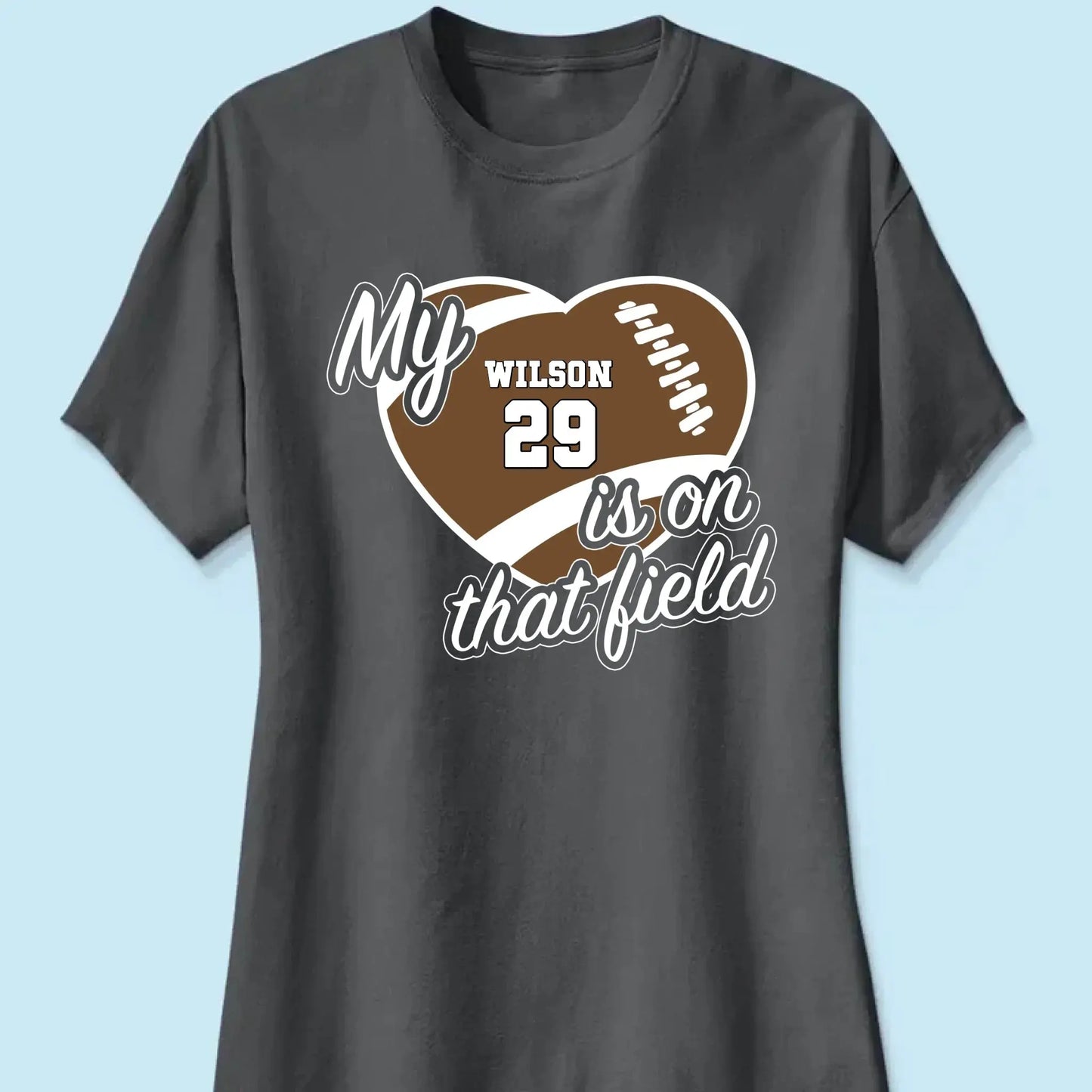 My Heart Is on That Field – Personalized T-Shirt – Custom Gift for Sports Mom or Grandma on Game Day or Mother’s Day Ezcustomize