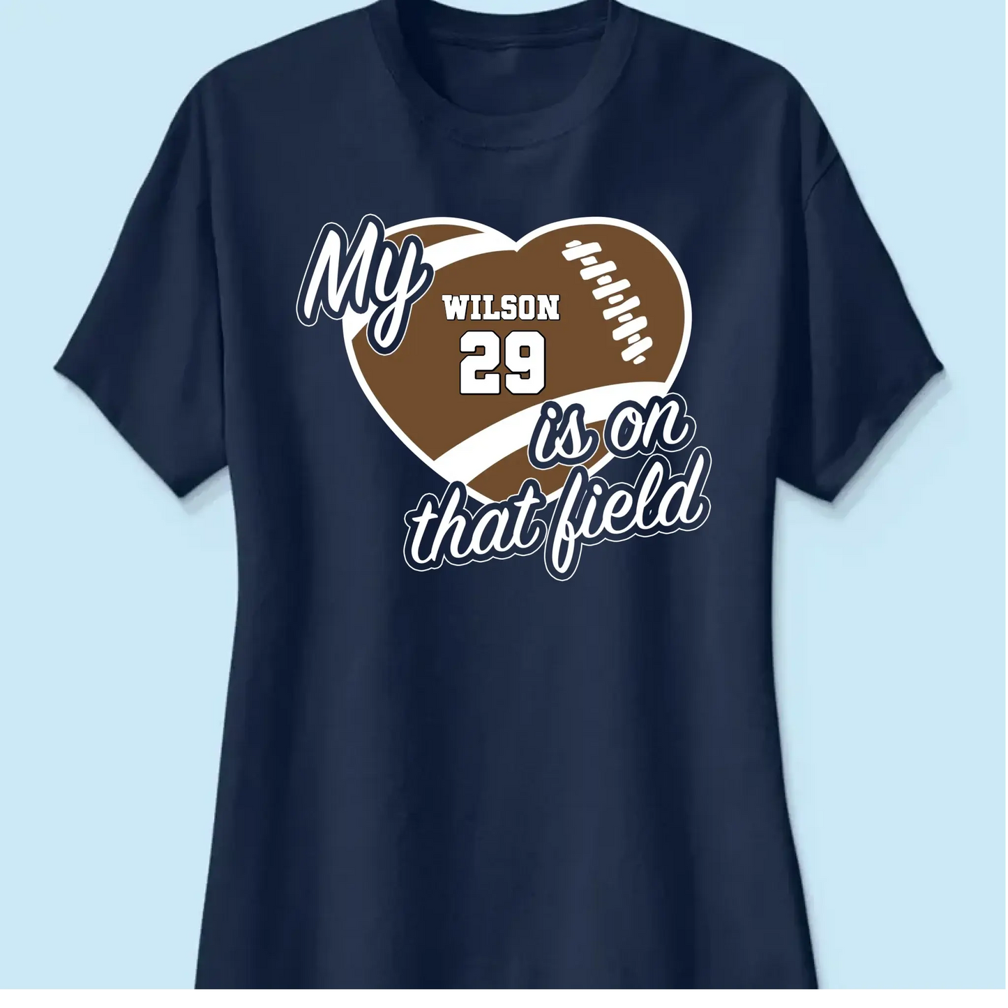 My Heart Is on That Field – Personalized T-Shirt – Custom Gift for Sports Mom or Grandma on Game Day or Mother’s Day Ezcustomize