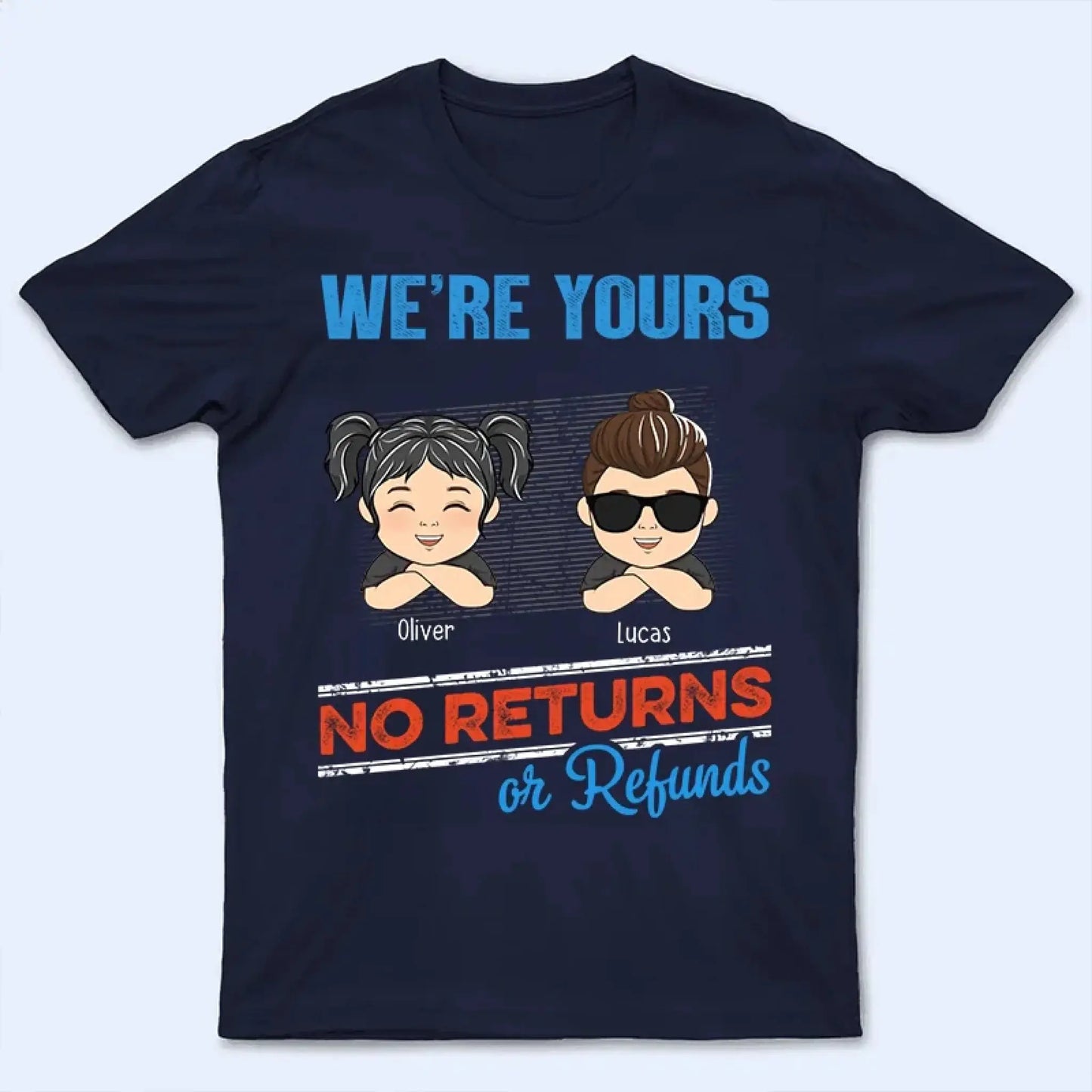 No Returns or Refunds Grandkids – Personalized T-Shirt/Hoodie/Sweatshirt – Funny Custom Gift for Grandma or Grandpa Ezcustomize
