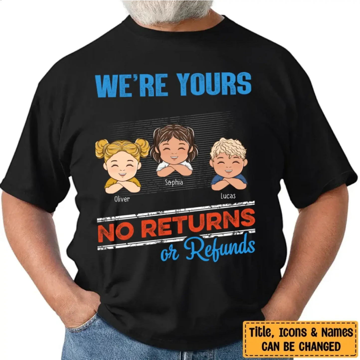 No Returns or Refunds Grandkids – Personalized T-Shirt/Hoodie/Sweatshirt – Funny Custom Gift for Grandma or Grandpa Ezcustomize