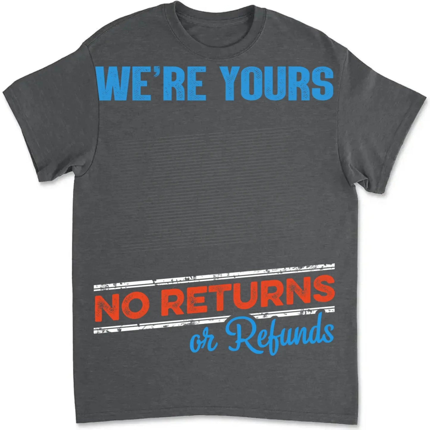 No Returns or Refunds Grandkids – Personalized T-Shirt/Hoodie/Sweatshirt – Funny Custom Gift for Grandma or Grandpa Ezcustomize