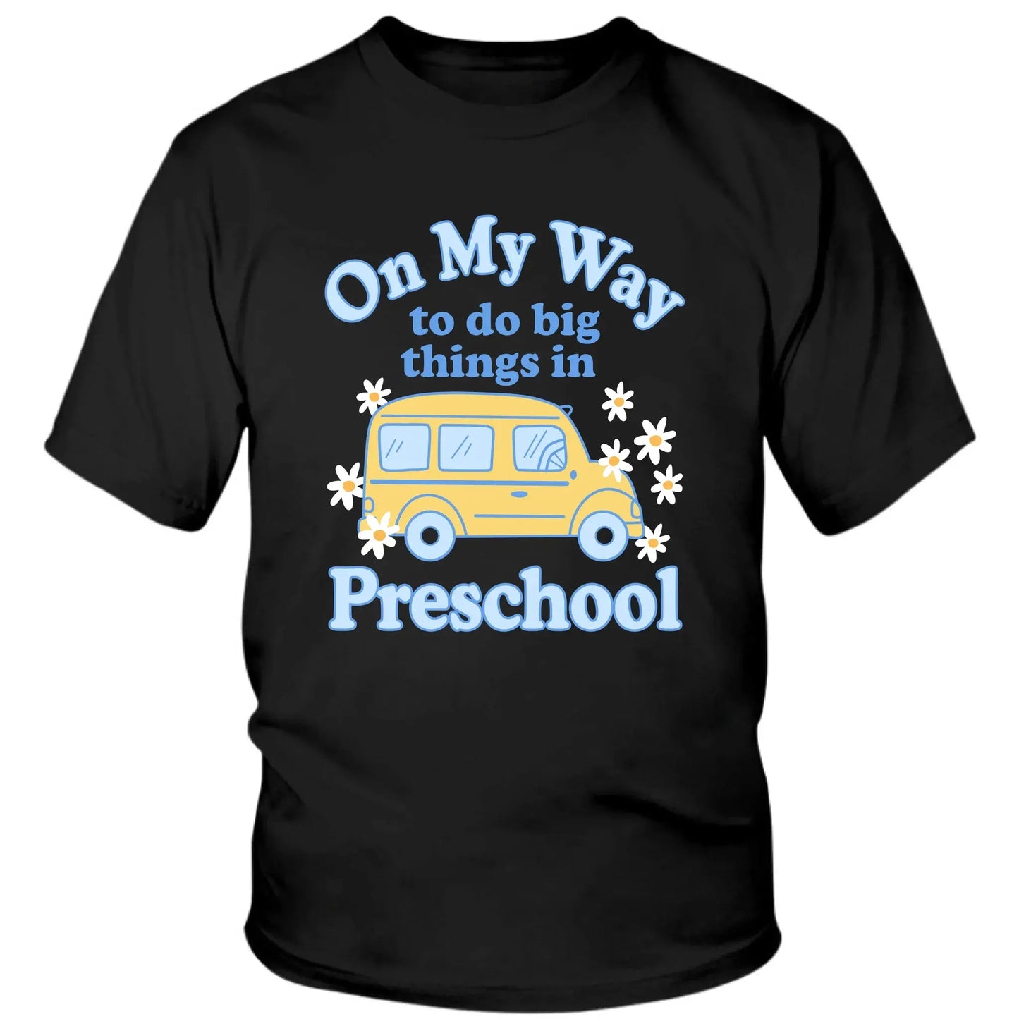 On My Way to Do Big Things in School/Grade Level – Personalized School Bus Shirt – Custom Back to School T-Shirt for Kids, Teachers, Educators Ezcustomize