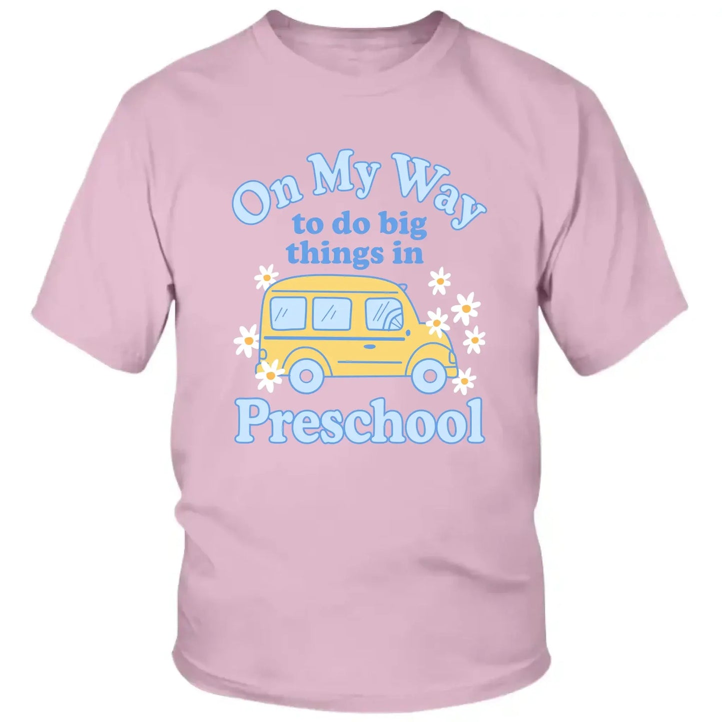 On My Way to Do Big Things in School/Grade Level – Personalized School Bus Shirt – Custom Back to School T-Shirt for Kids, Teachers, Educators Ezcustomize