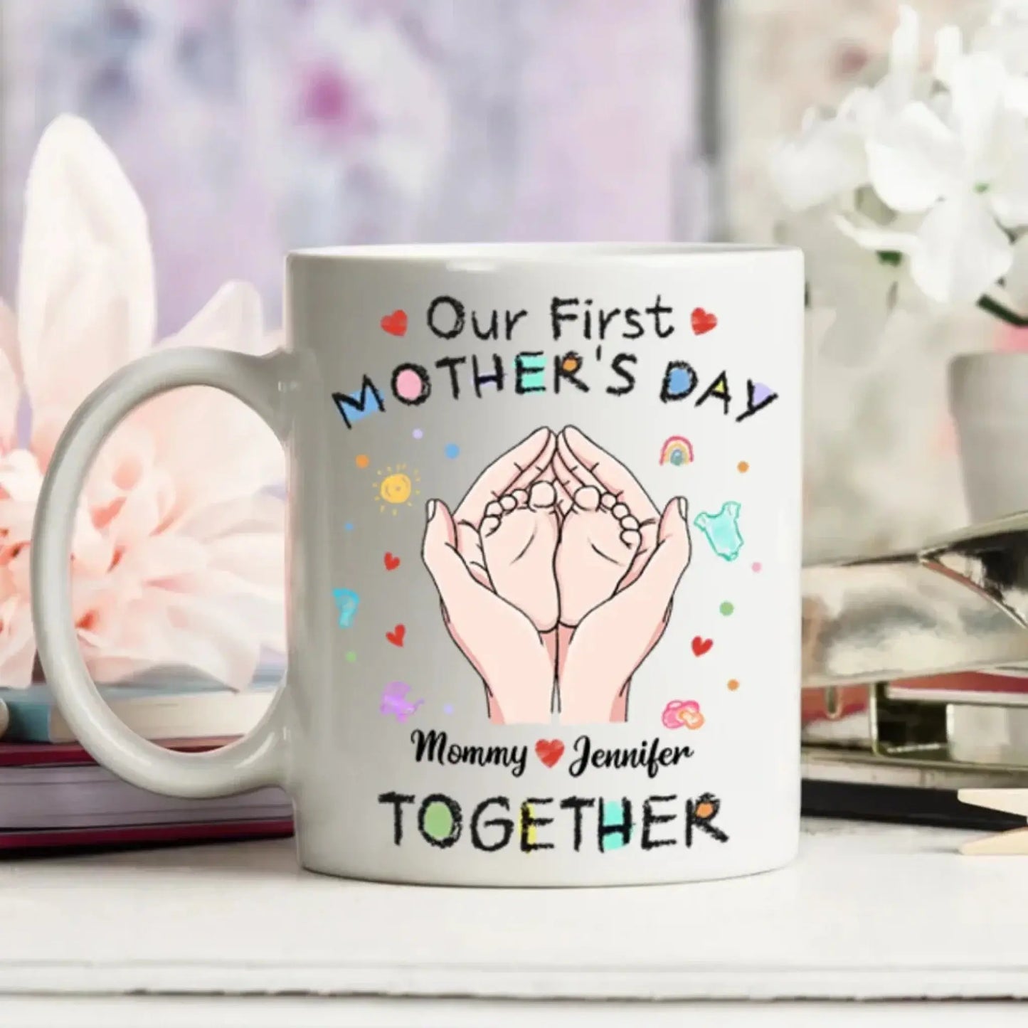 Our First Mother's Day Together - Personal Mug For Mom Or Grandma, Mother's Day Gift Ezcustomize