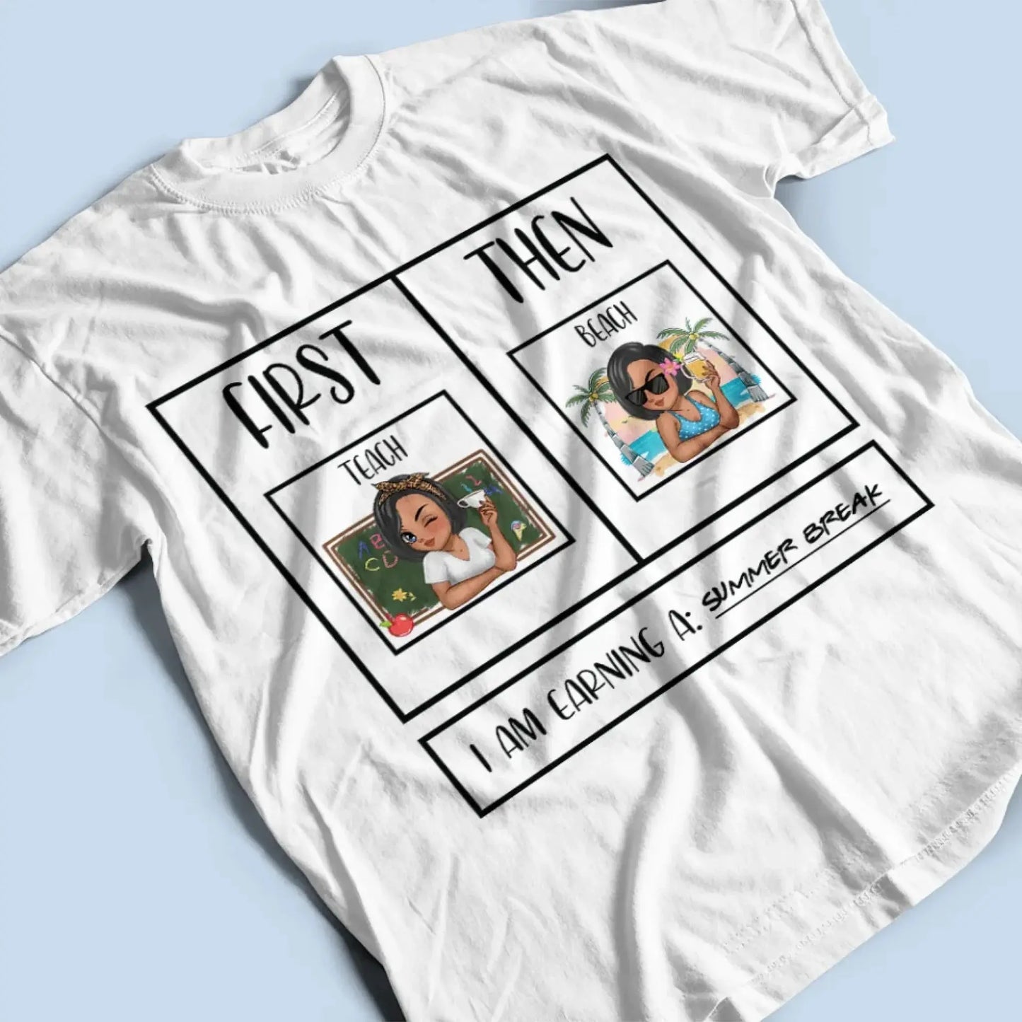 Personalized First Teach Then Beach Shirt - Custom Teacher T-Shirt | Funny Teacher Gift Ezcustomize