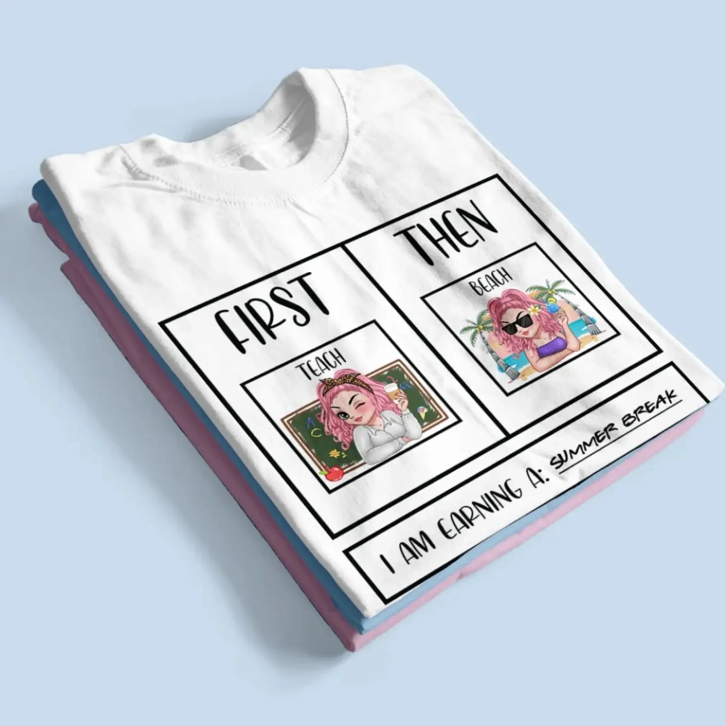 Personalized First Teach Then Beach Shirt - Custom Teacher T-Shirt | Funny Teacher Gift Ezcustomize