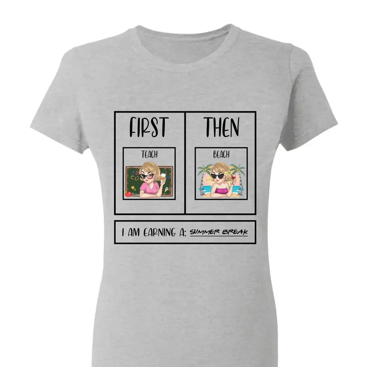 Personalized First Teach Then Beach Shirt - Custom Teacher T-Shirt | Funny Teacher Gift Ezcustomize