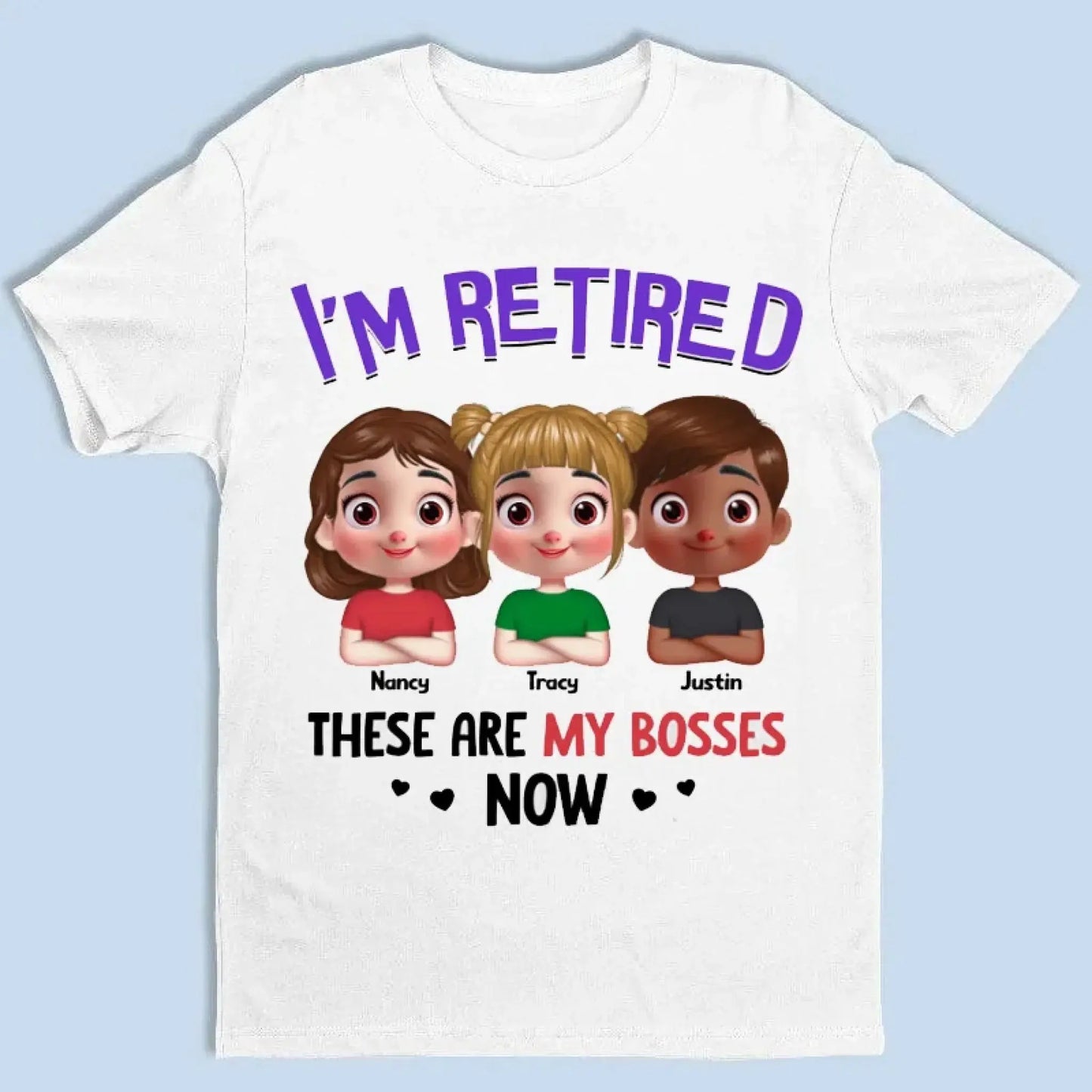 Personalized Gift I'm Retired Grandkid Is My Boss Now Shirt - Hoodie - Sweatshirt Ezcustomize