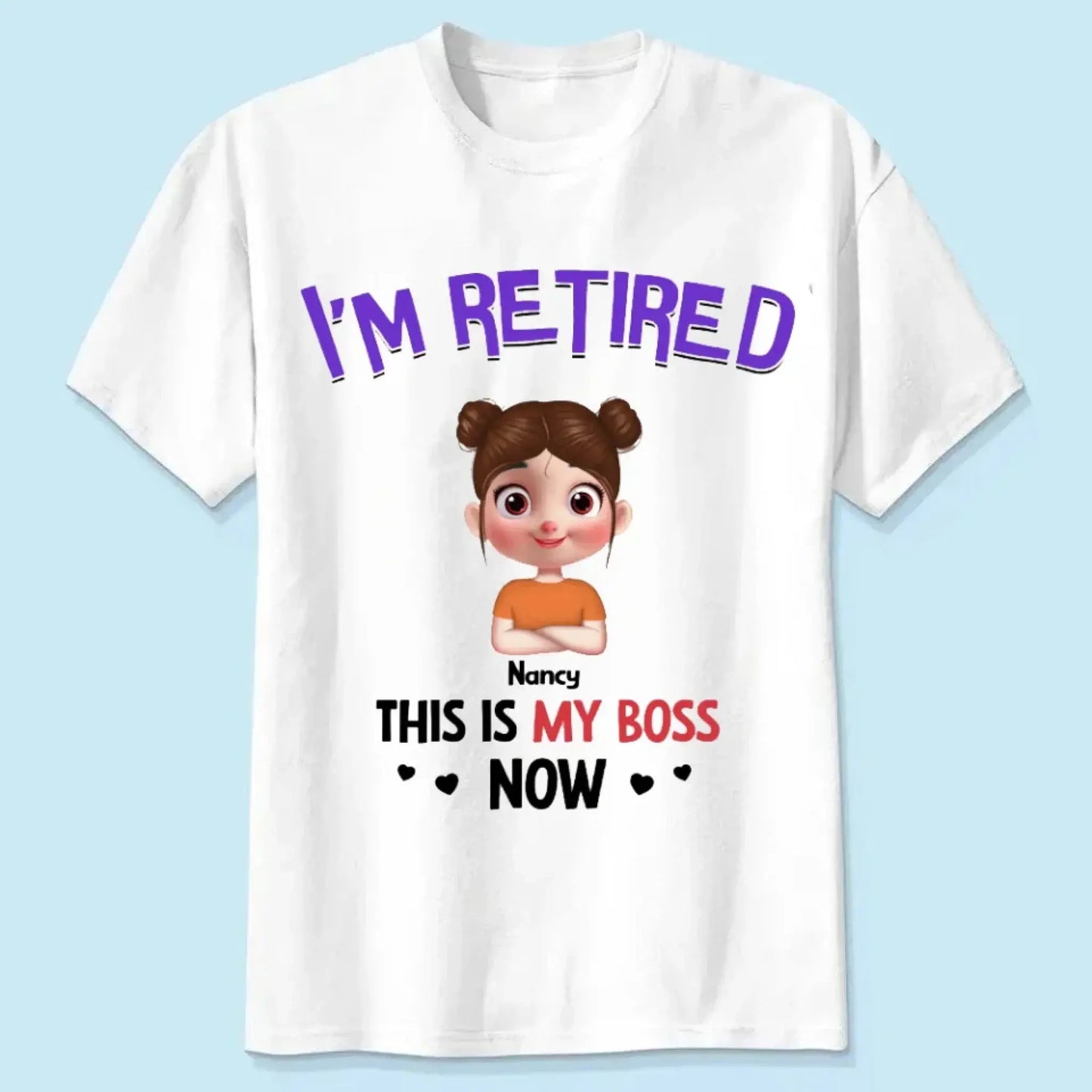 Personalized Gift I'm Retired Grandkid Is My Boss Now Shirt - Hoodie - Sweatshirt Ezcustomize