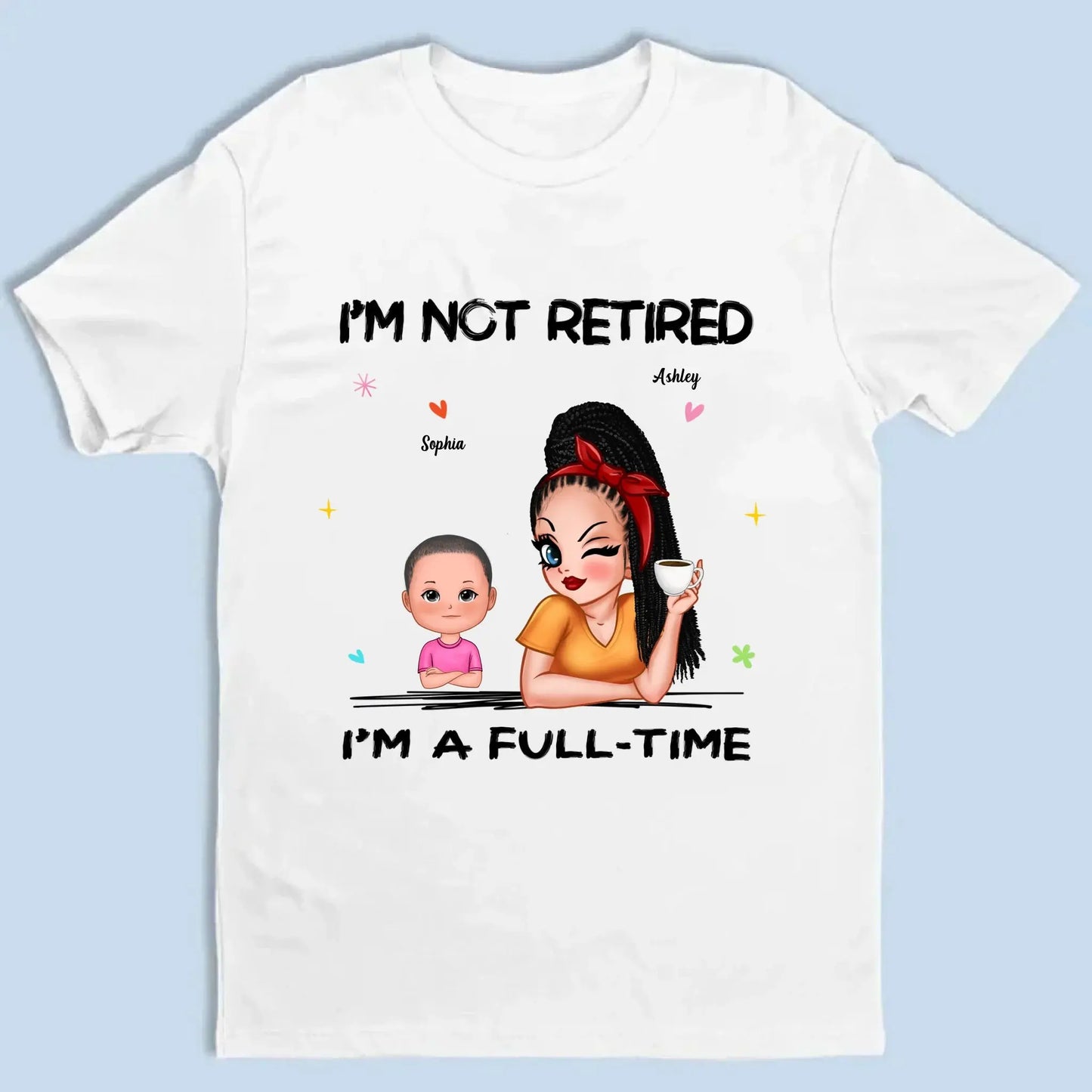 Personalized Grandma Retirement Shirt - "I'm Not Retired, I'm A Professional Grandma" - Custom Gift for Grandma Ezcustomize